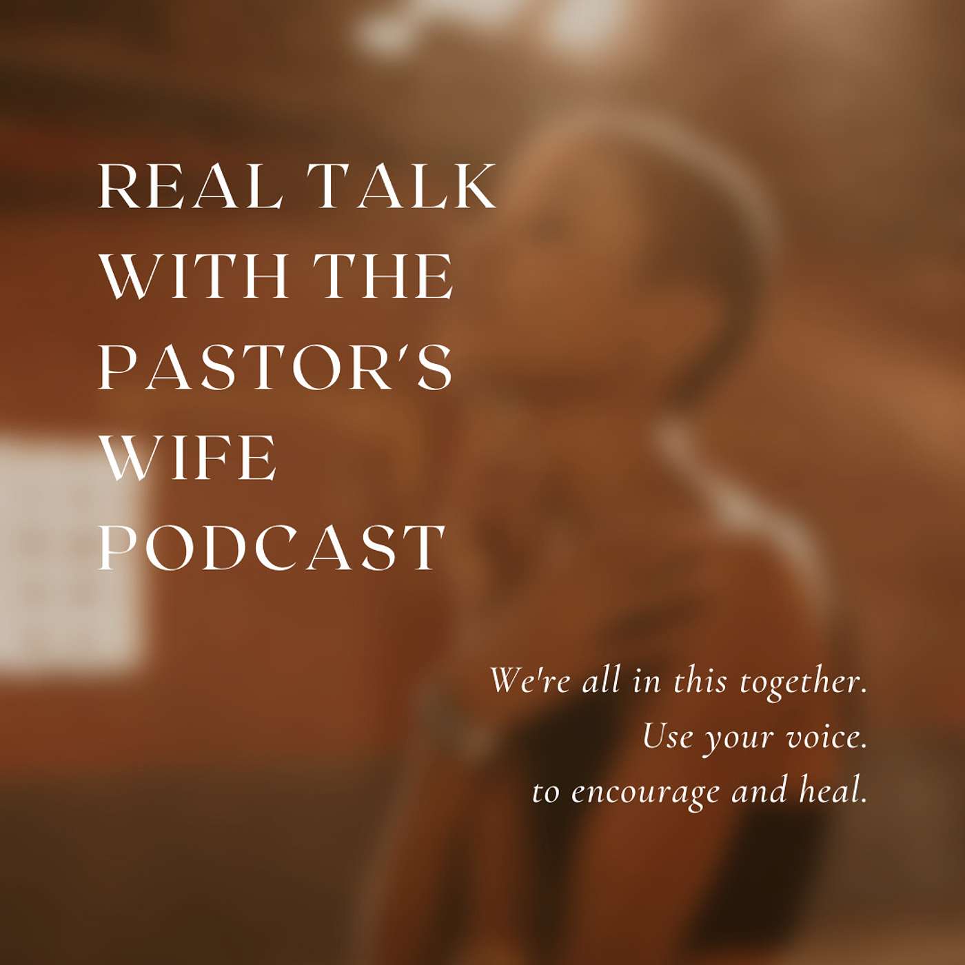 Real Talk With the Pastor's Wife