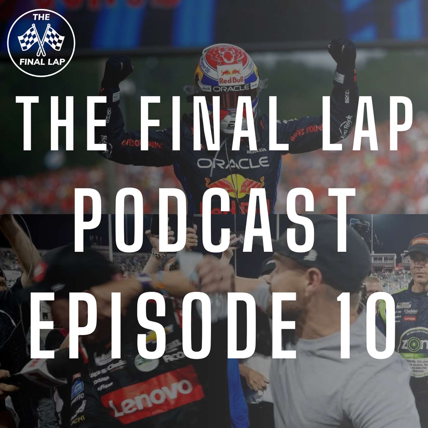 The Final Lap Podcast | A Formula 1 Show