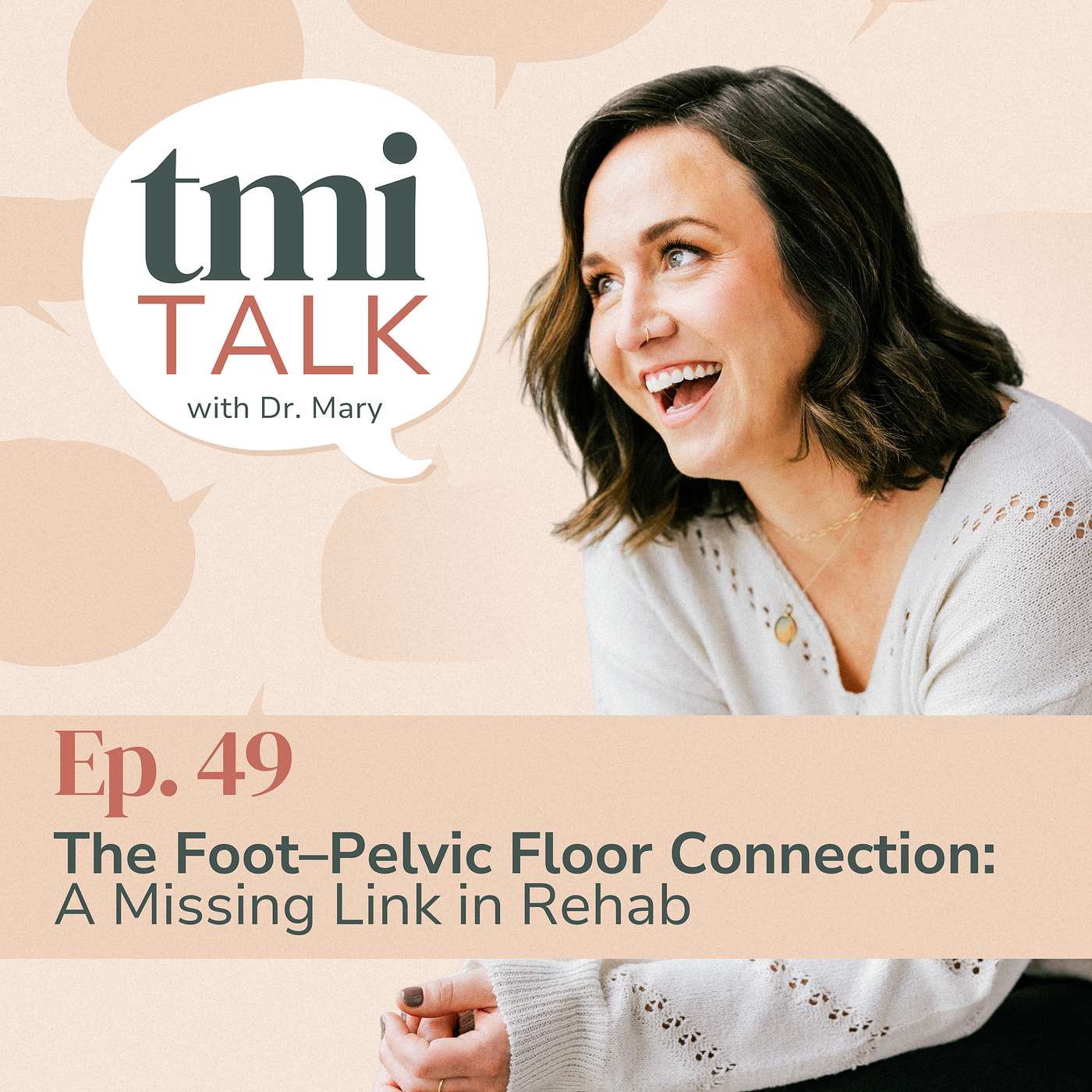 TMI Talk with Dr. Mary