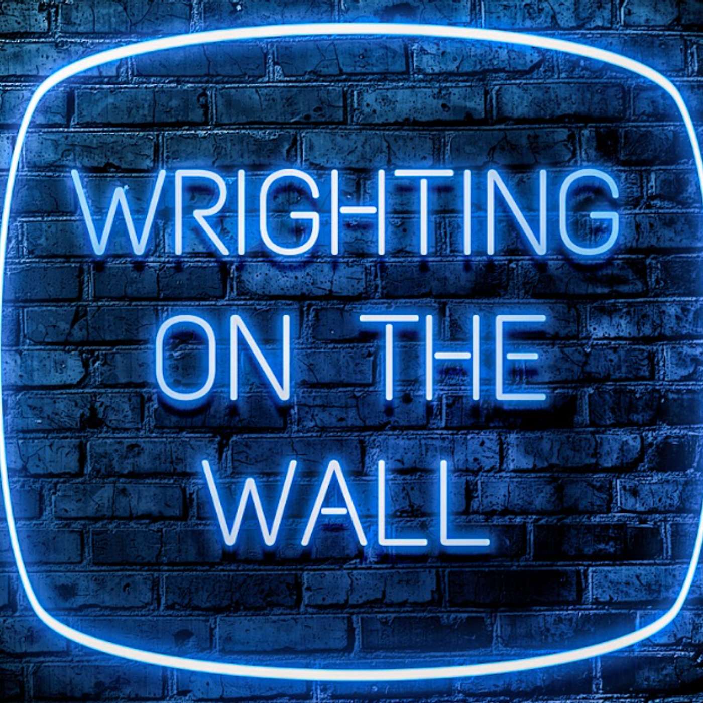 Wrighting on the Wall