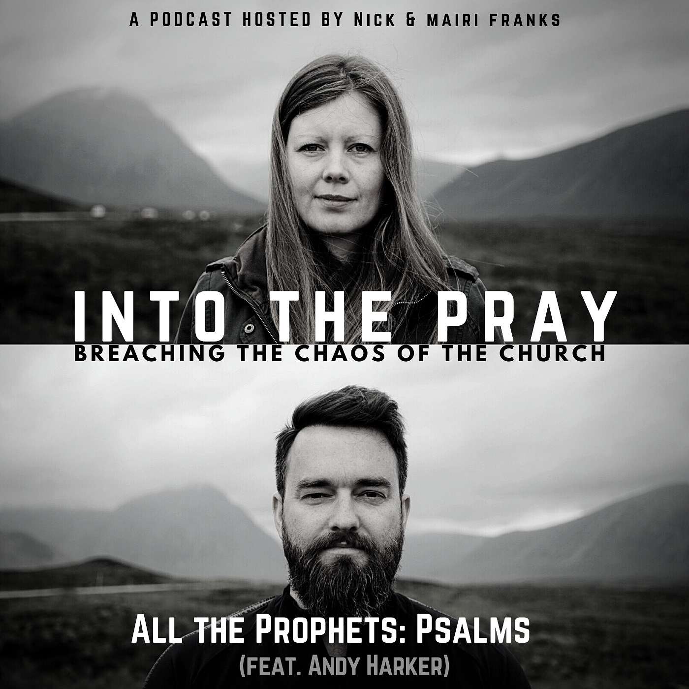 Into the Pray