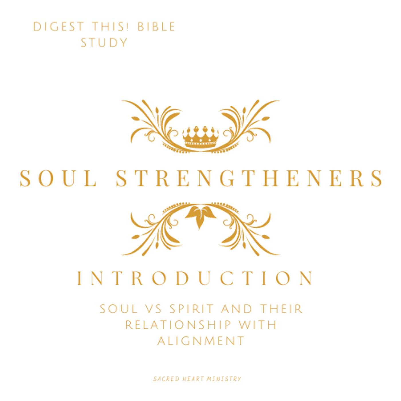 Soul, Spirit and Alignment