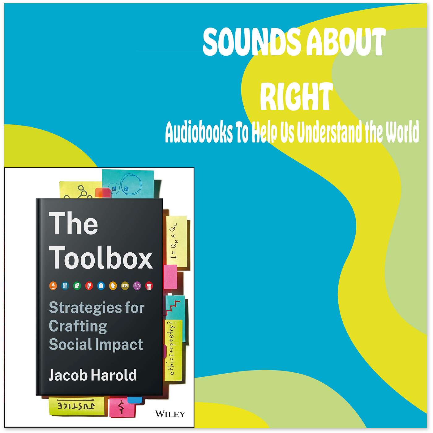 Sounds About Right: Audiobooks to Help Us Understand the World
