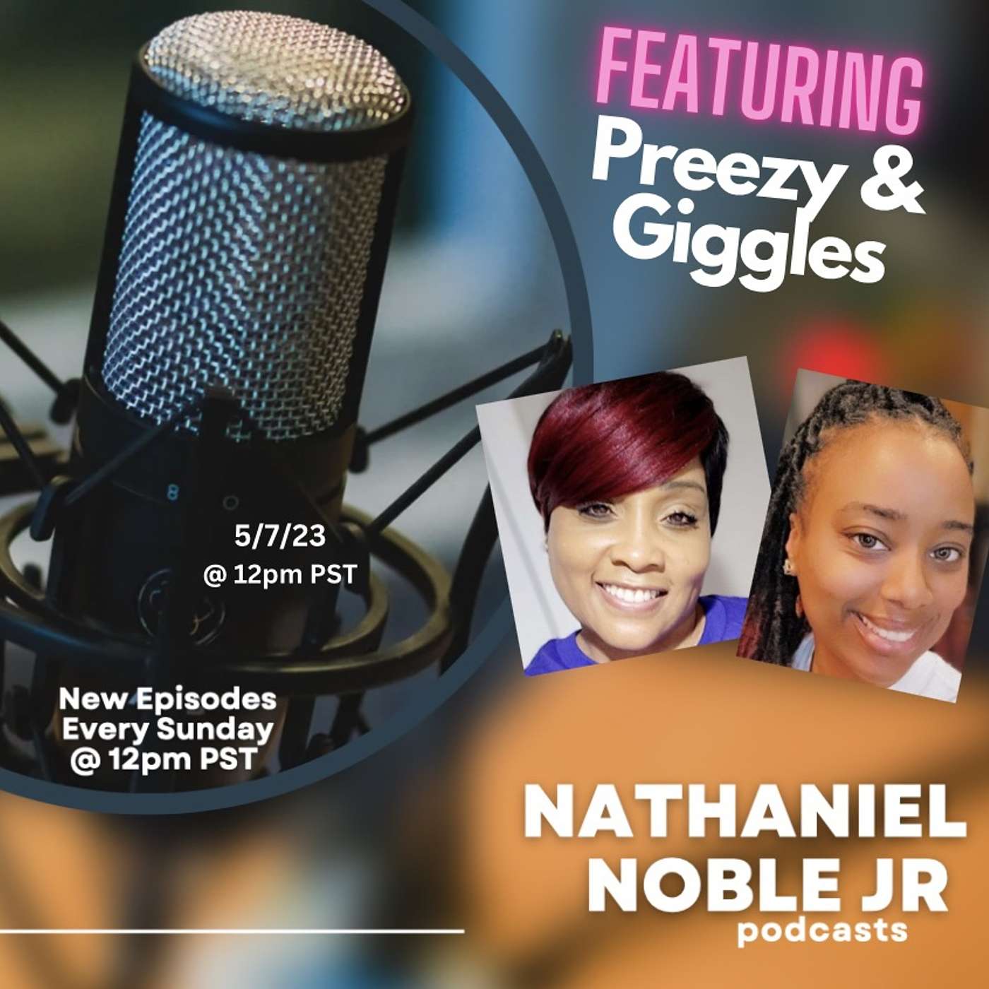 Nathaniel Noble Jr Podcast