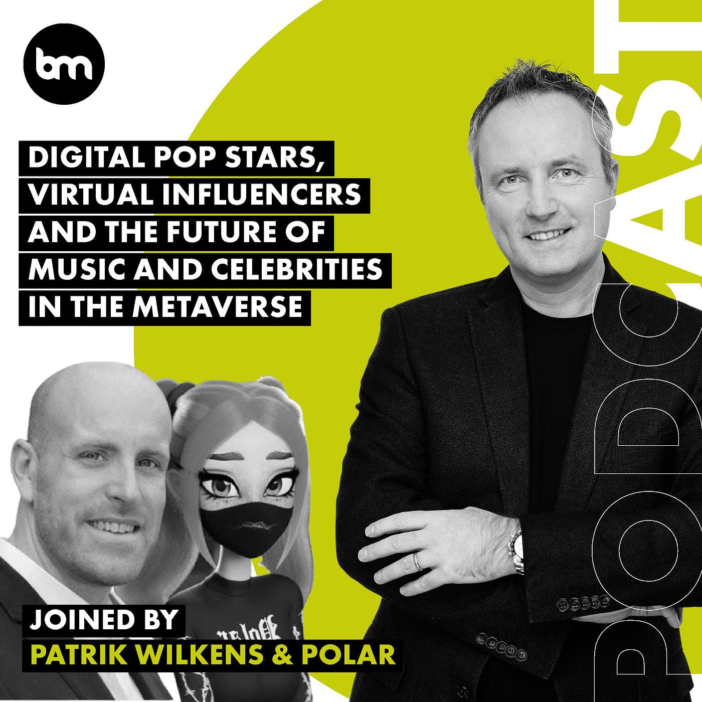 cover of episode Digital Pop Stars, Virtual Influencers And The Future of Music And Celebrities In The Metaverse (with Patrik Wilkens, VP of Operations - TheSoul Publishing | Polar, Digital Popstar)