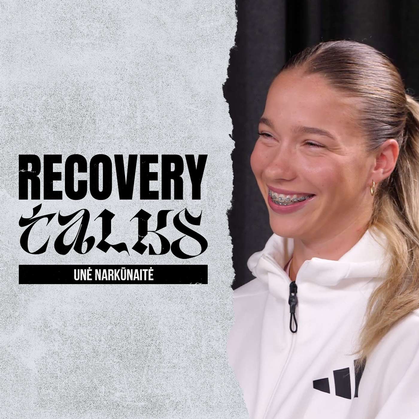 Recovery Talks #55 Unė Narkūnaitė
