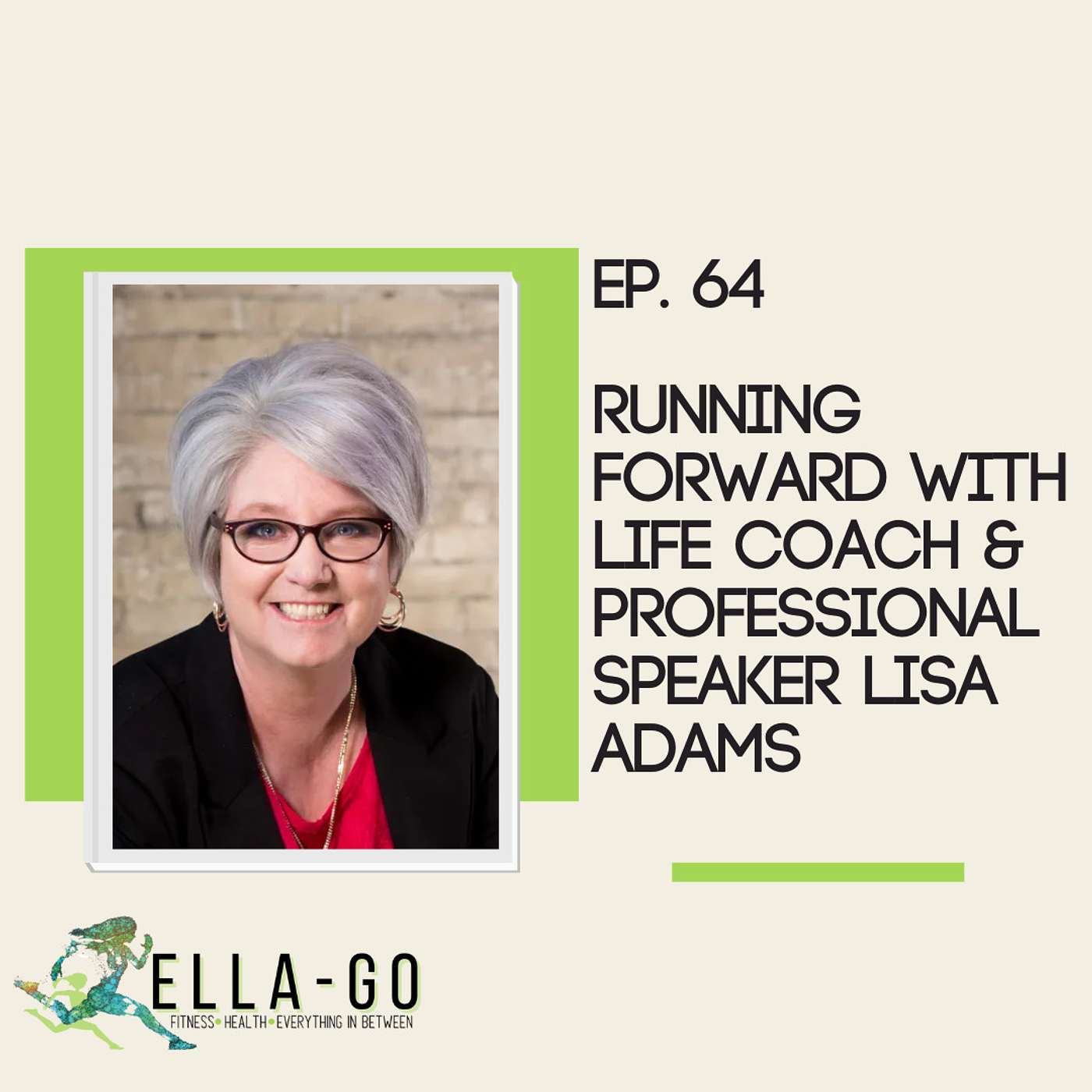 Ella Go Podcast