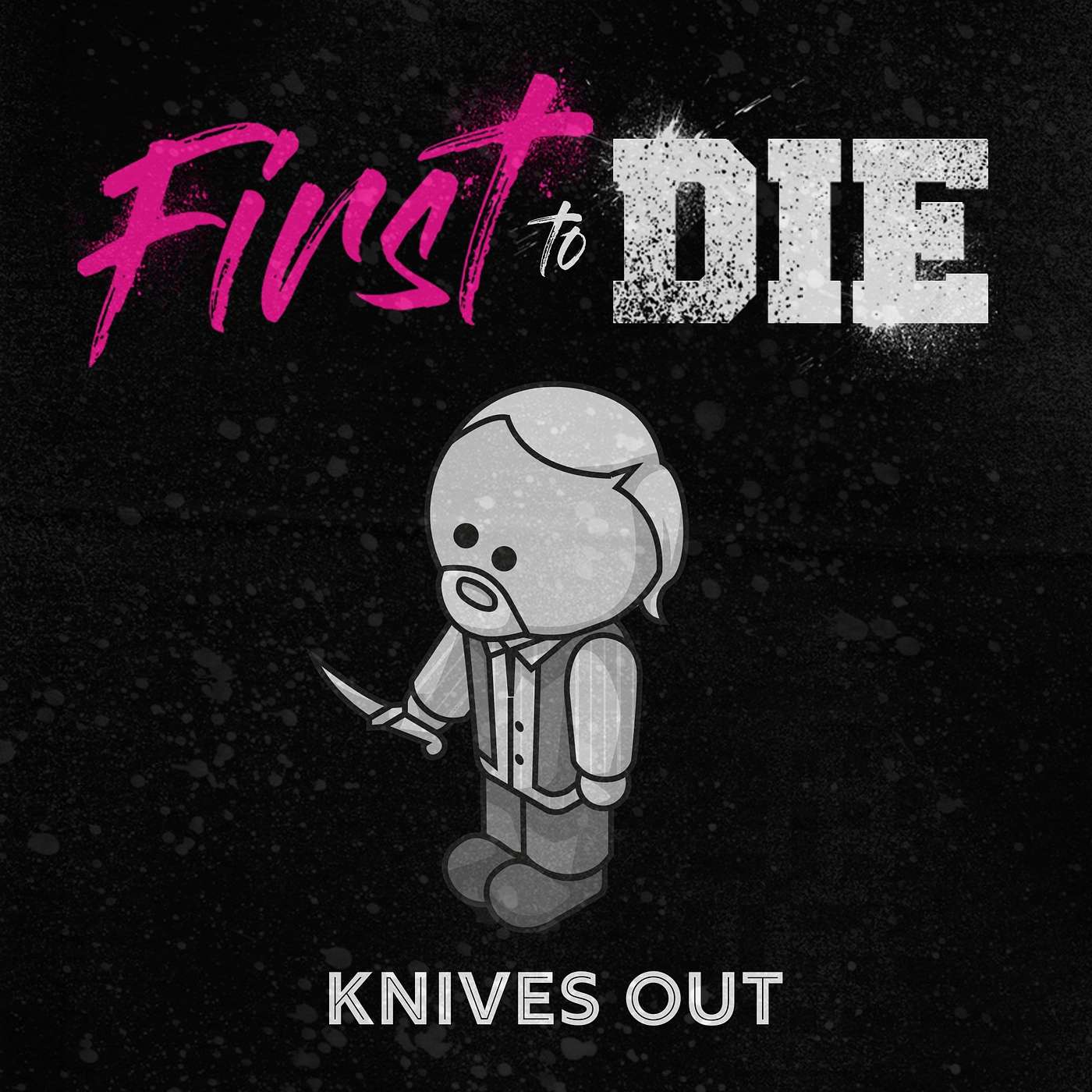 First to Die