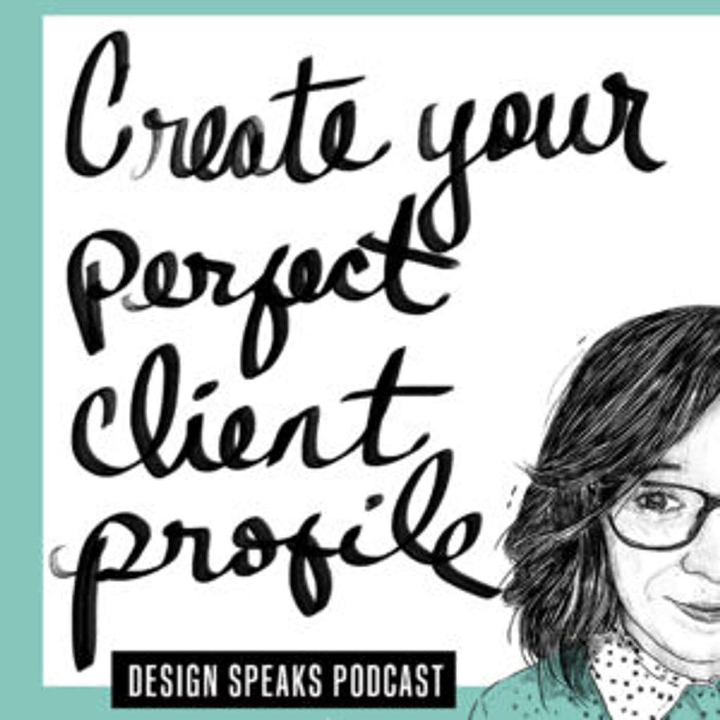 Crafting Your Perfect Ideal Client (or Audience) Profile