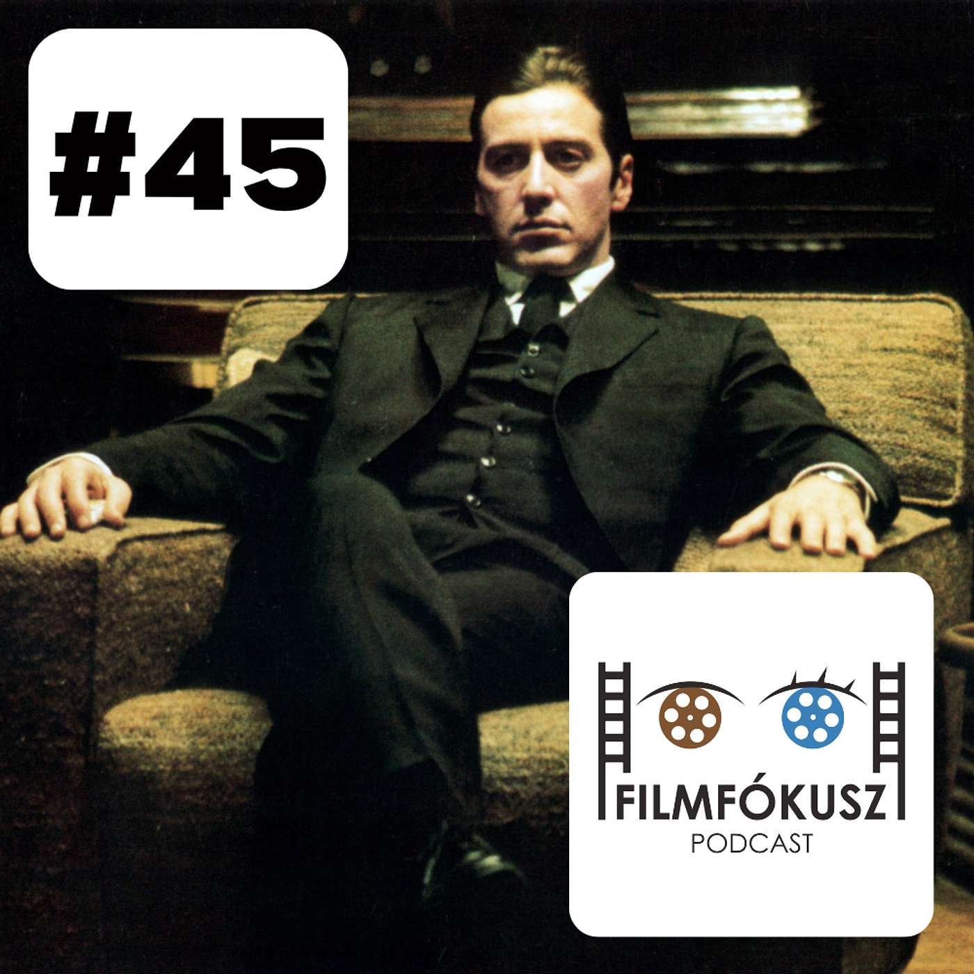 FilmFókusz #45 - A keresztapa 2 (The Godfather Part II, 1974) FilmFókusz #45 - A keresztapa 2 (The Godfather Part II, 1974)