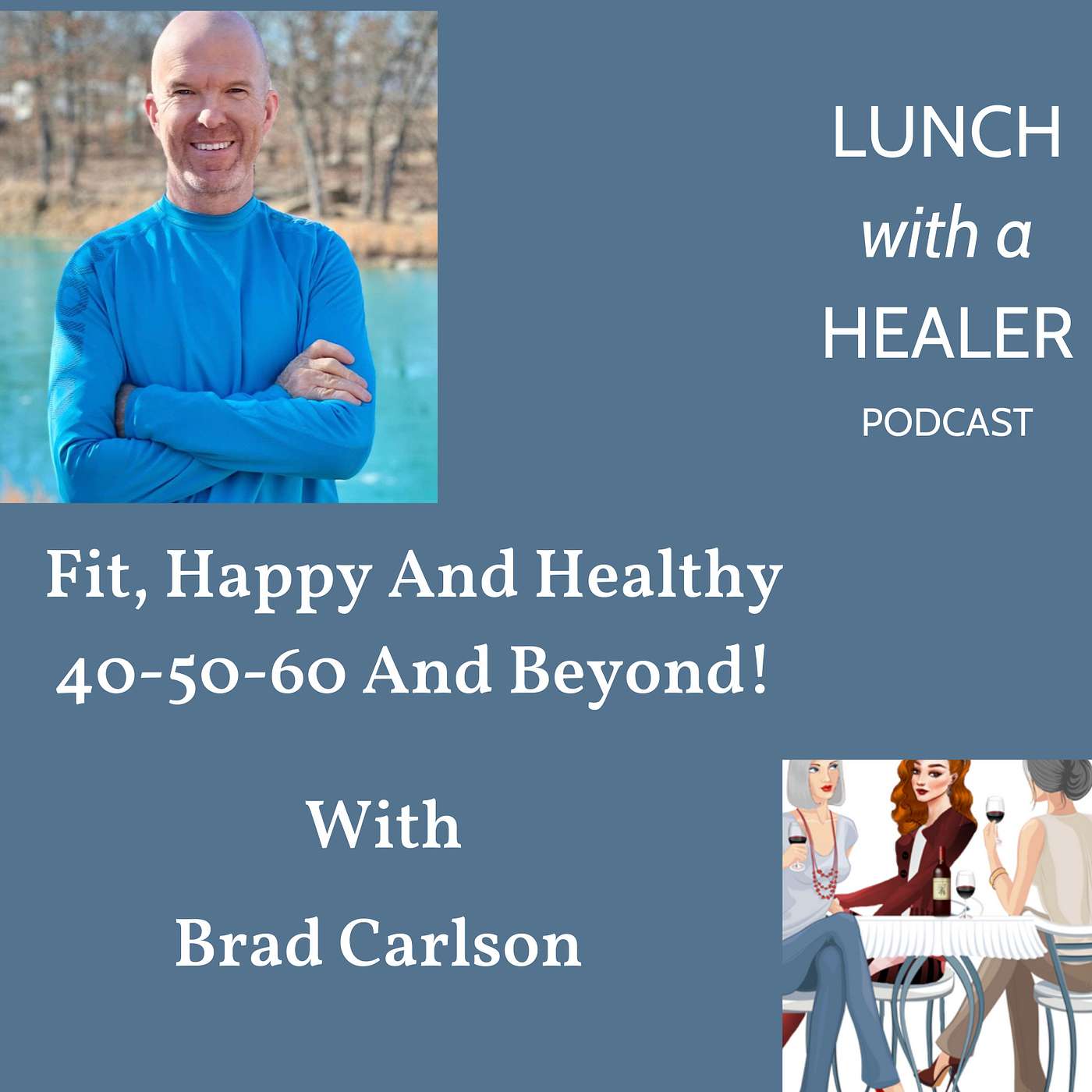 LUNCH with a HEALER