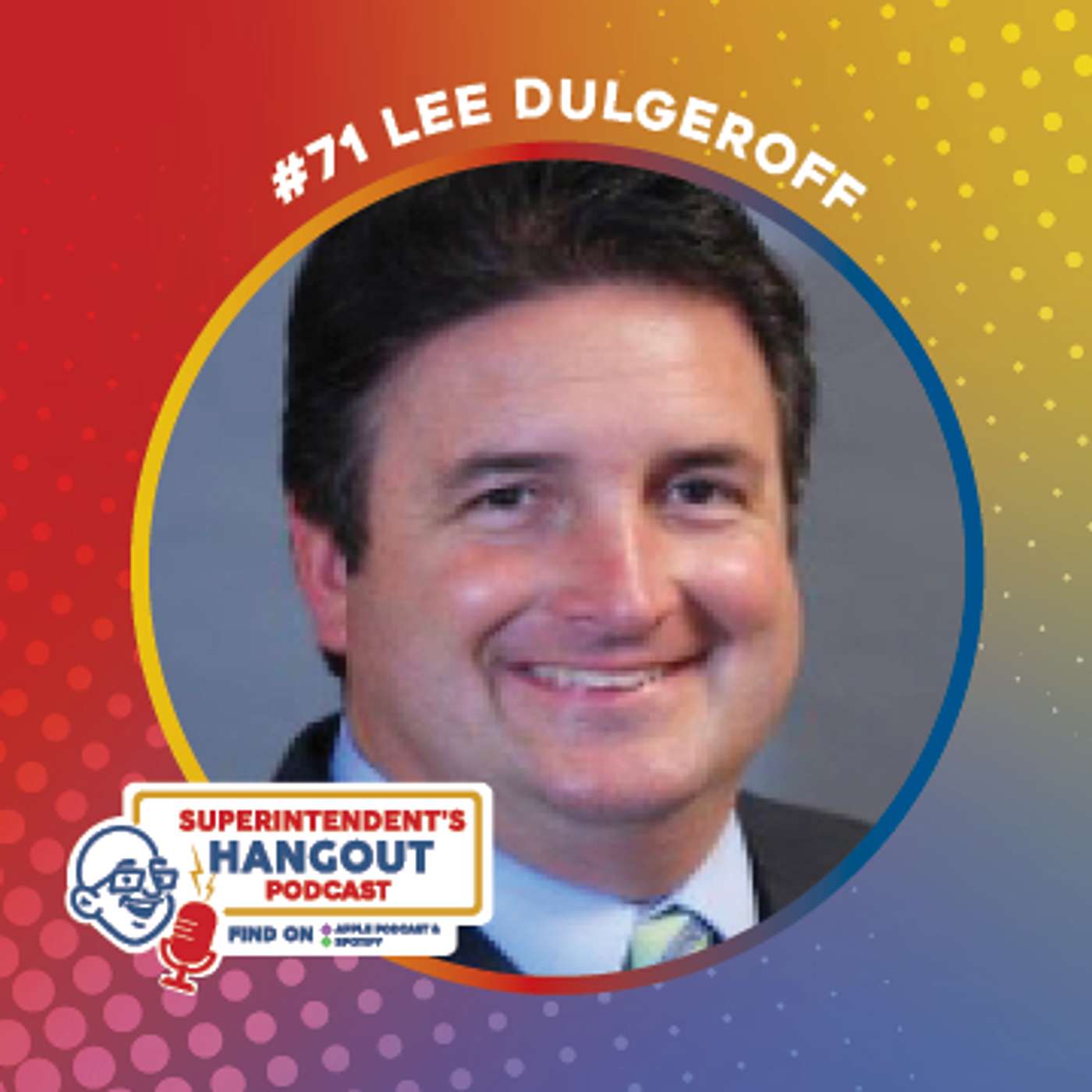 #71 Lee Dulgeroff, Shaping Educational Environments