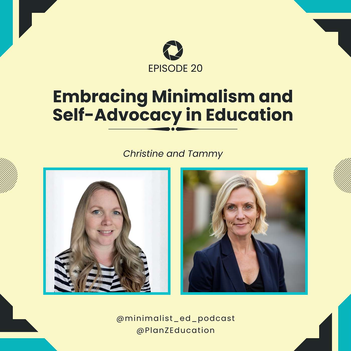 Ep 020 — Embracing Minimalism and Self-Advocacy in Education with Christine and Tammy episode artwork
