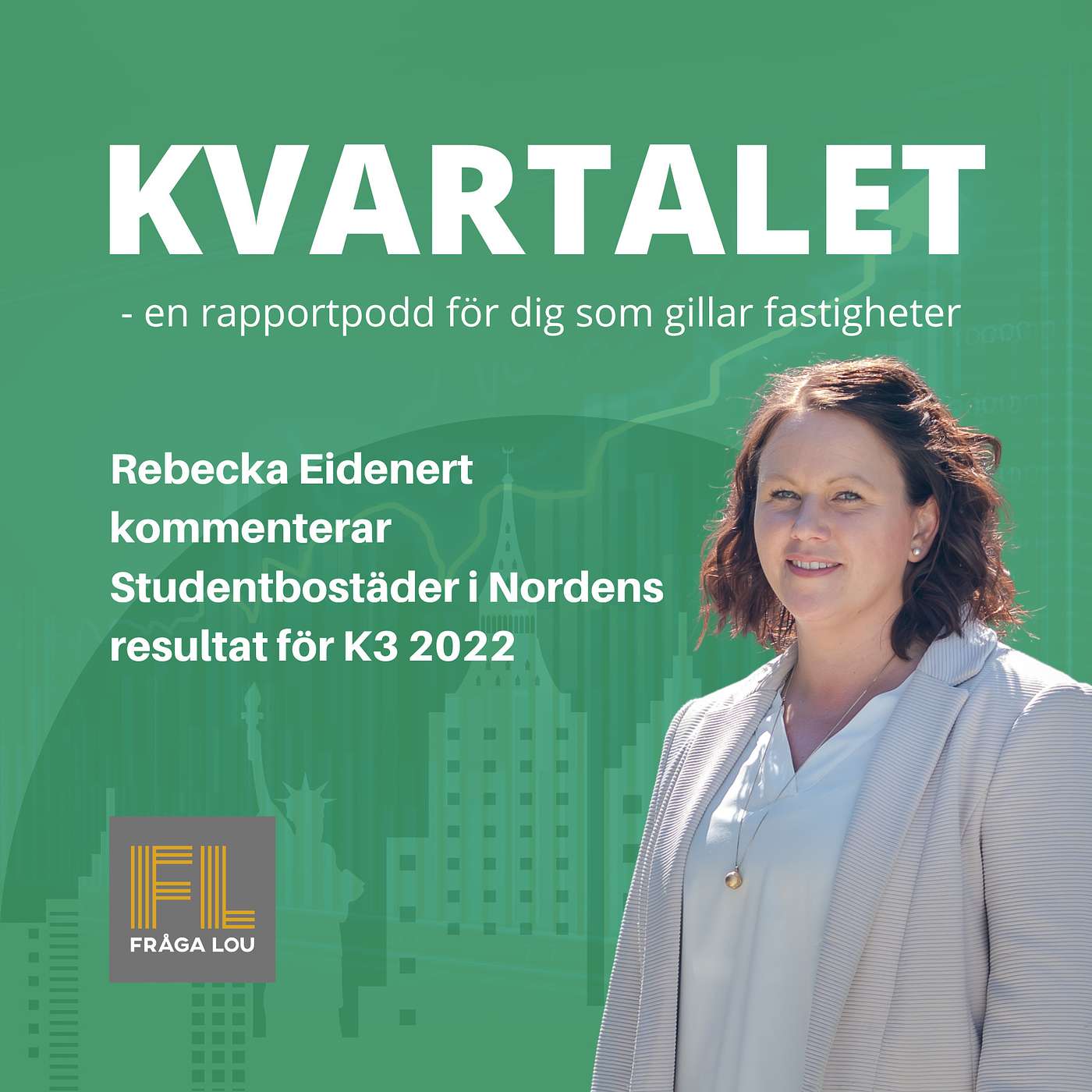 Kvartalet | Rebecka Eidenert om Studentbostäder i Nordens K3 2022
