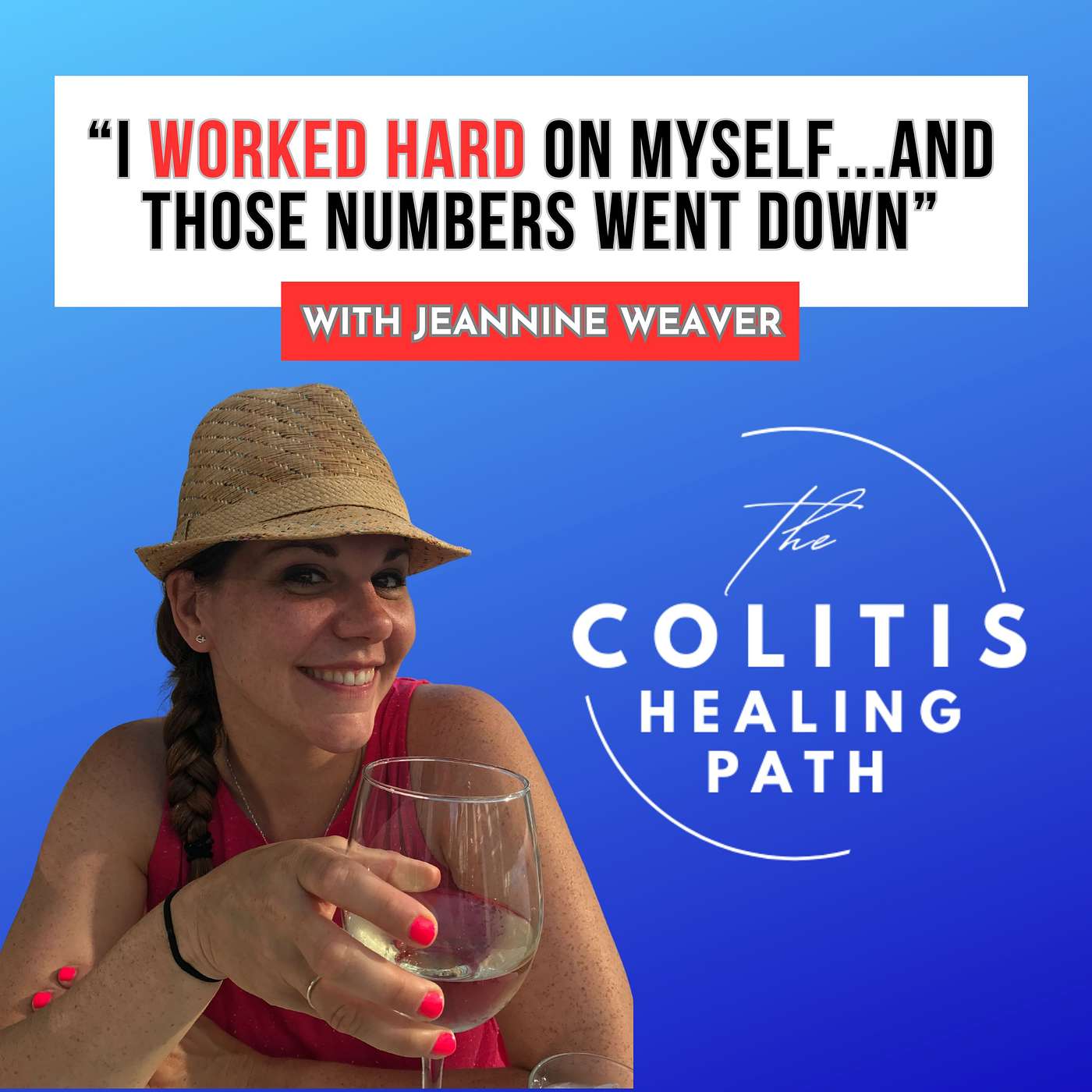 The Colitis Healing Path