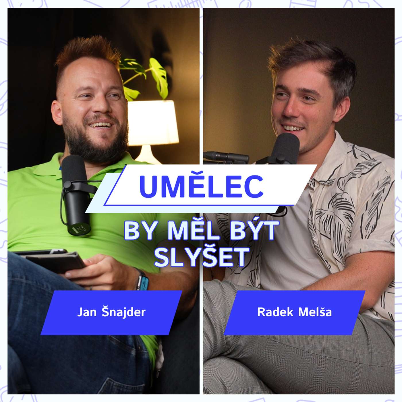 Radek Melša - Umělec by měl být slyšet