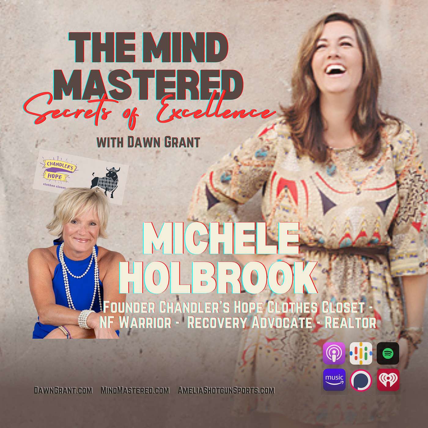 The Mind Mastered: Secrets of Excellence with Dawn Grant