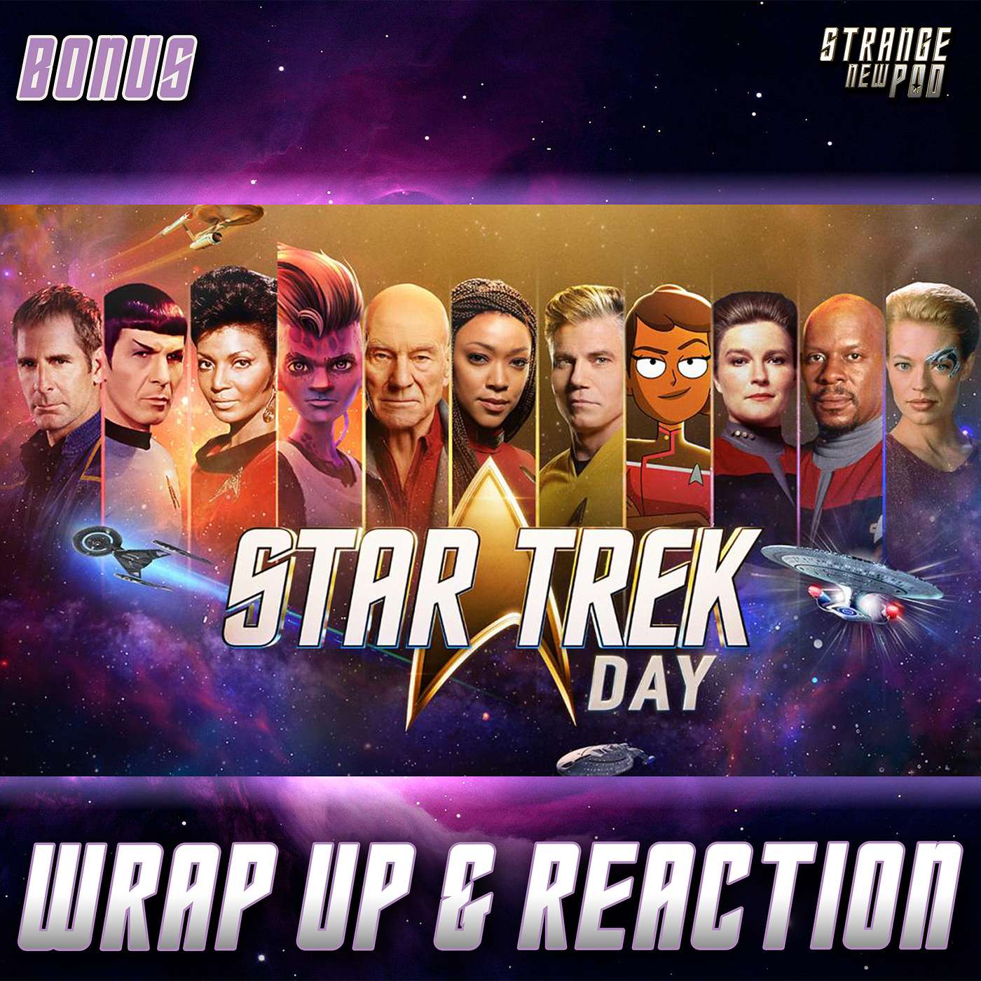 Star Trek Day 2022 Wrap Up and Reactions