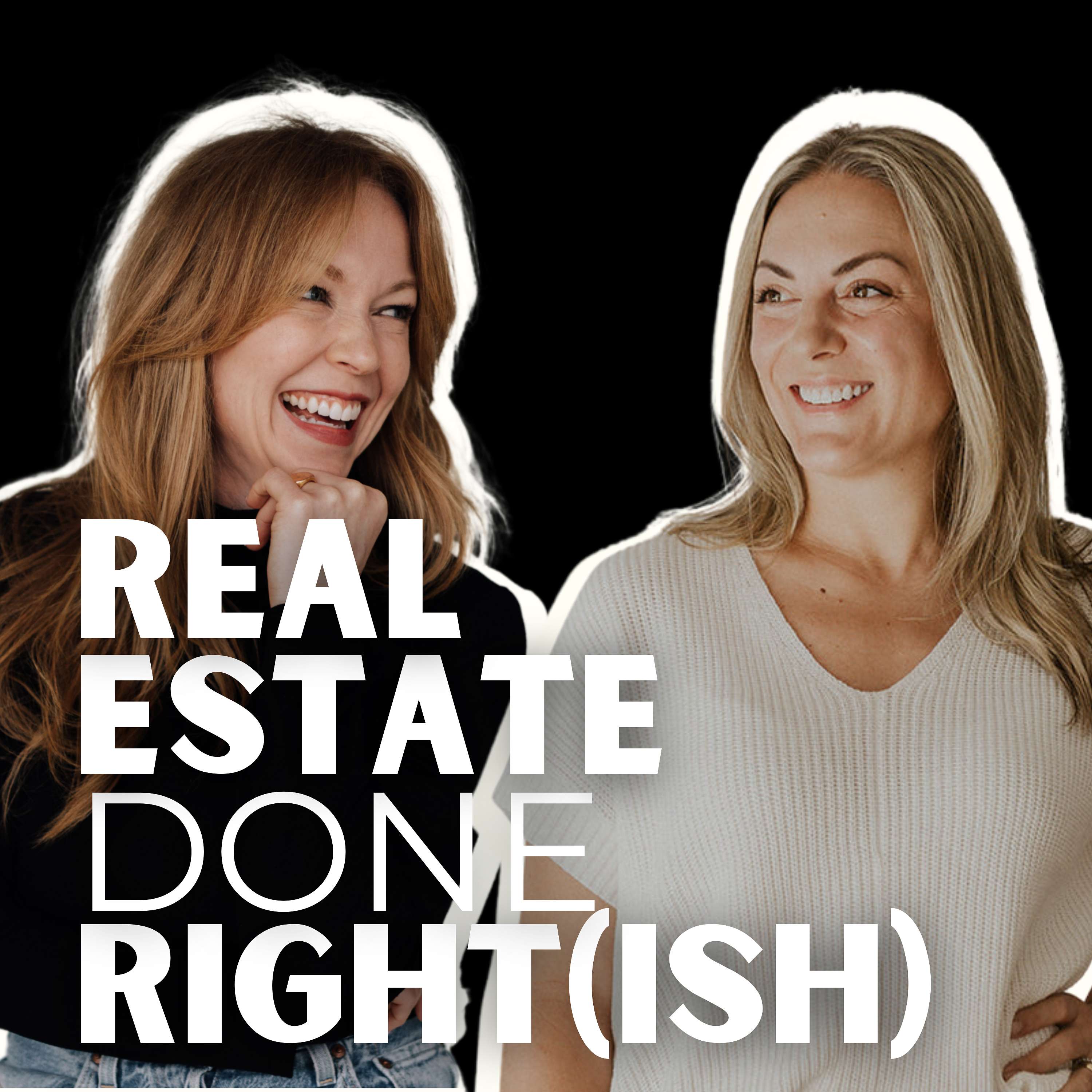 Real Estate Done Right(ish)