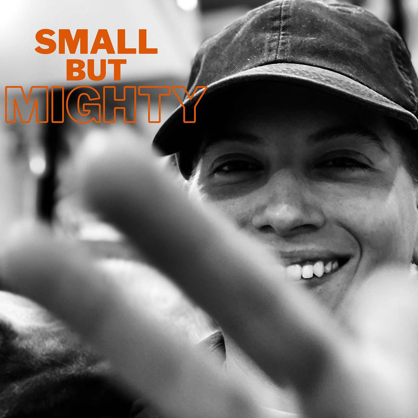 Small But Mighty