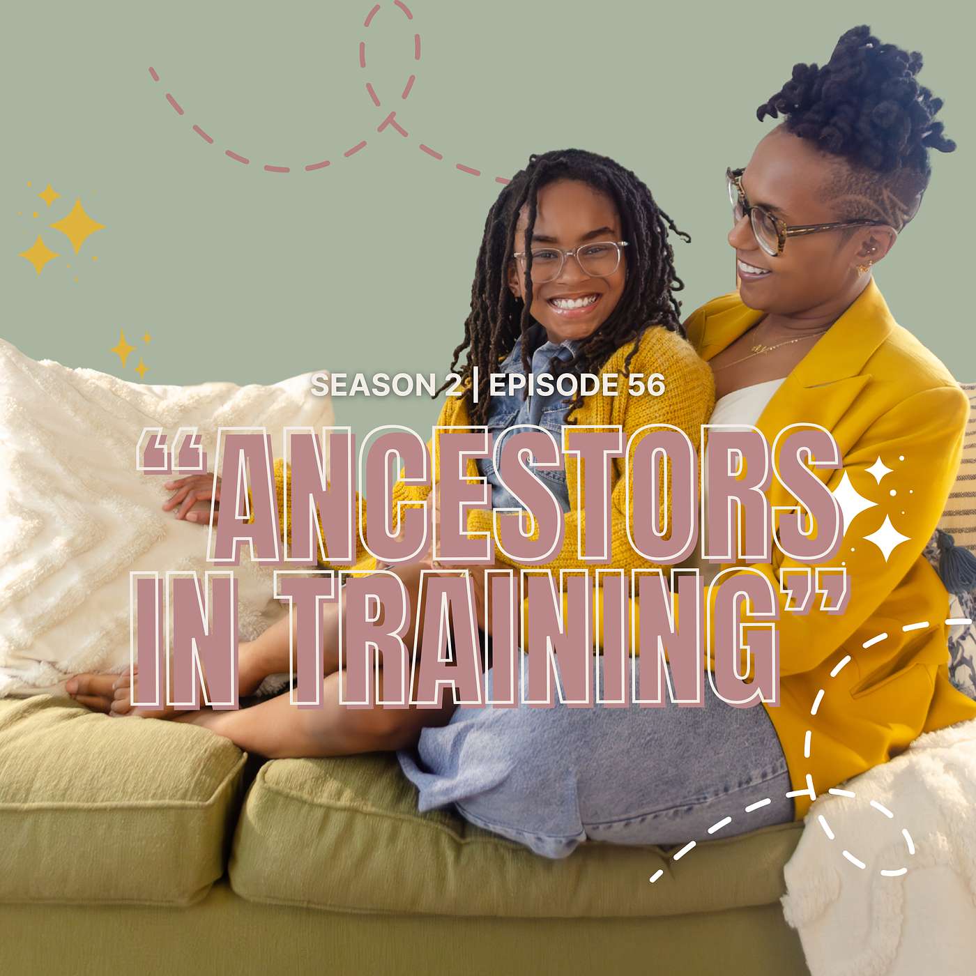 Episode 56: “Ancestors in Training”: Medicine, Memory, and the Stories That Keep Us Connected