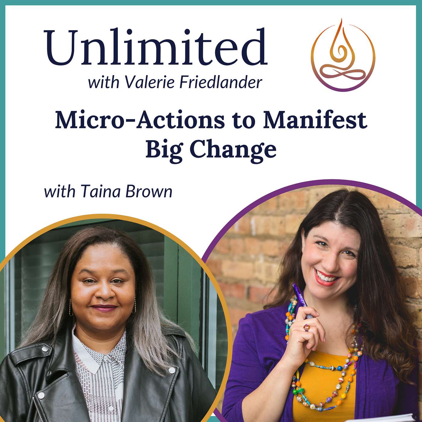 Micro-Actions to Manifest Big Change with Taina Brown