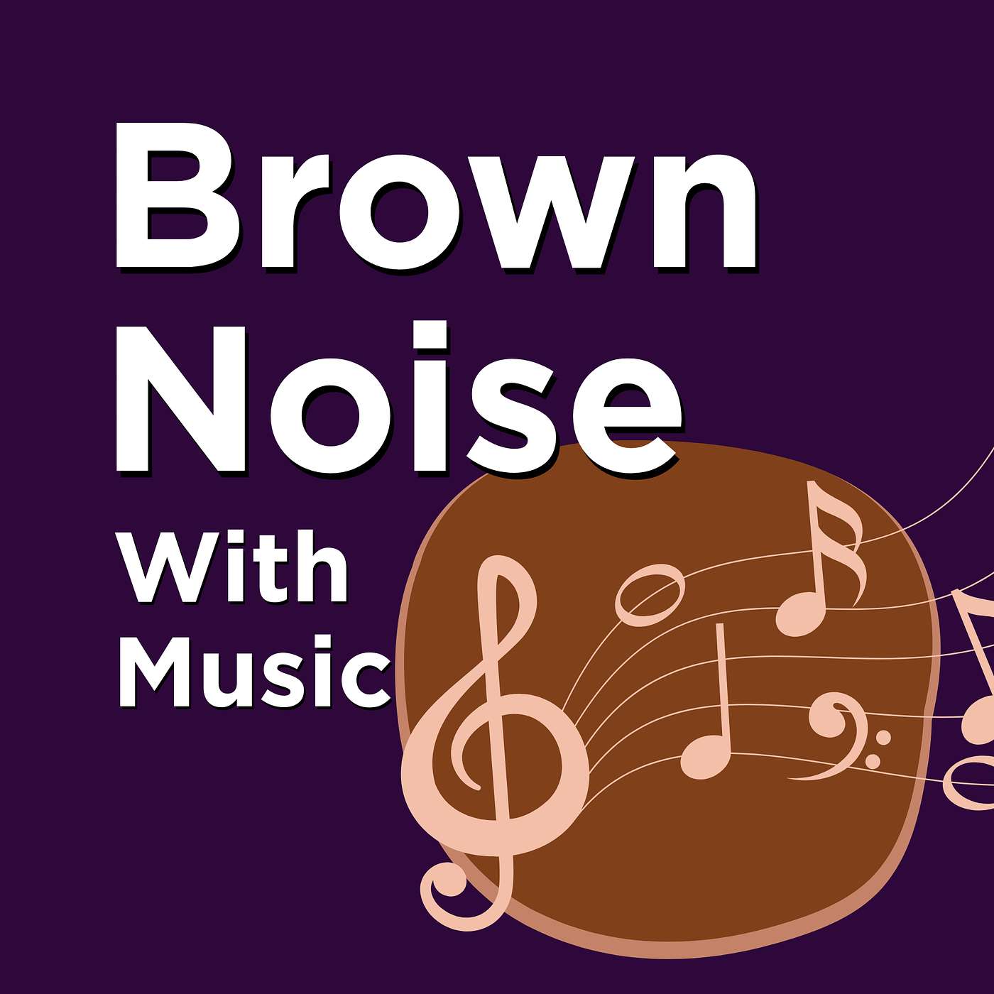 ADHD Focus - Brown Noise + Music for ADHD Focus | Calm Your Mind for Deep Focus, Study & Relaxation