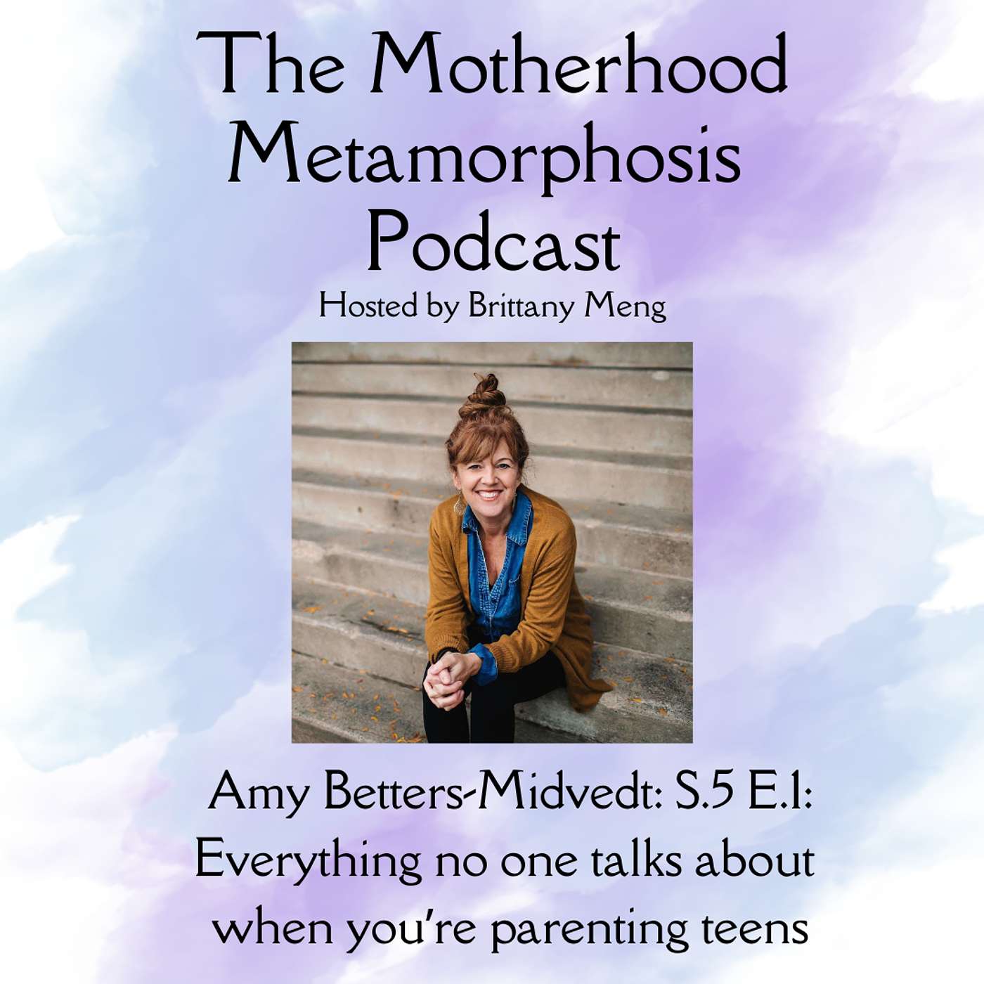 Amy Betters-Midvedt: Everything no one talks about when you're parenting teens