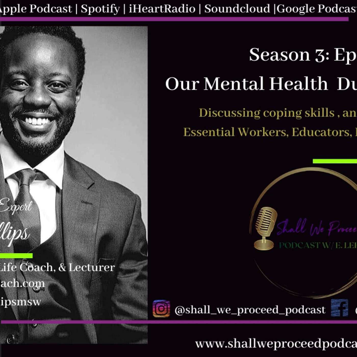 Shall We Proceed? Podcast w/E. Leese