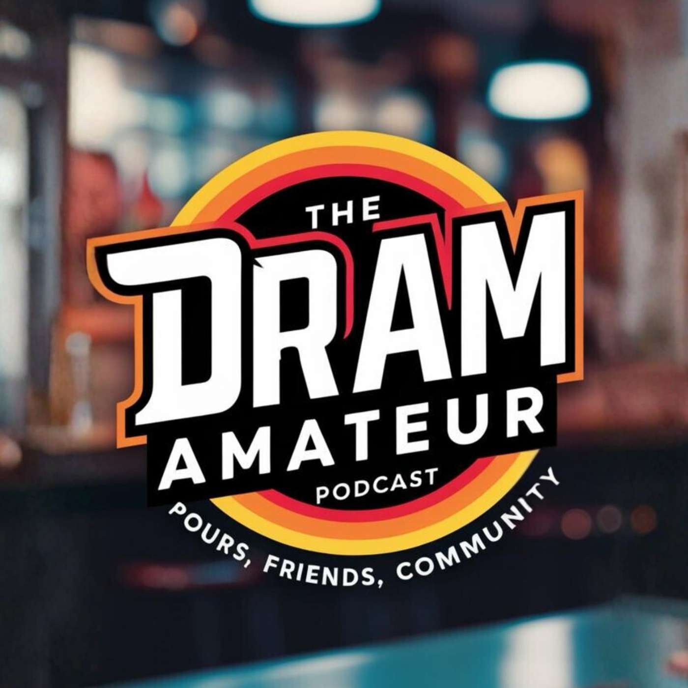 The Dram Amateur