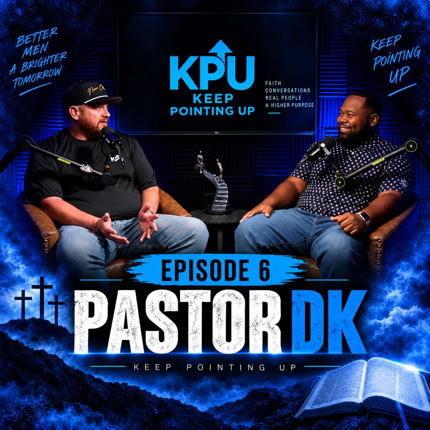 Episode 6 | Pastor DK | Keep Pointing Up episode artwork