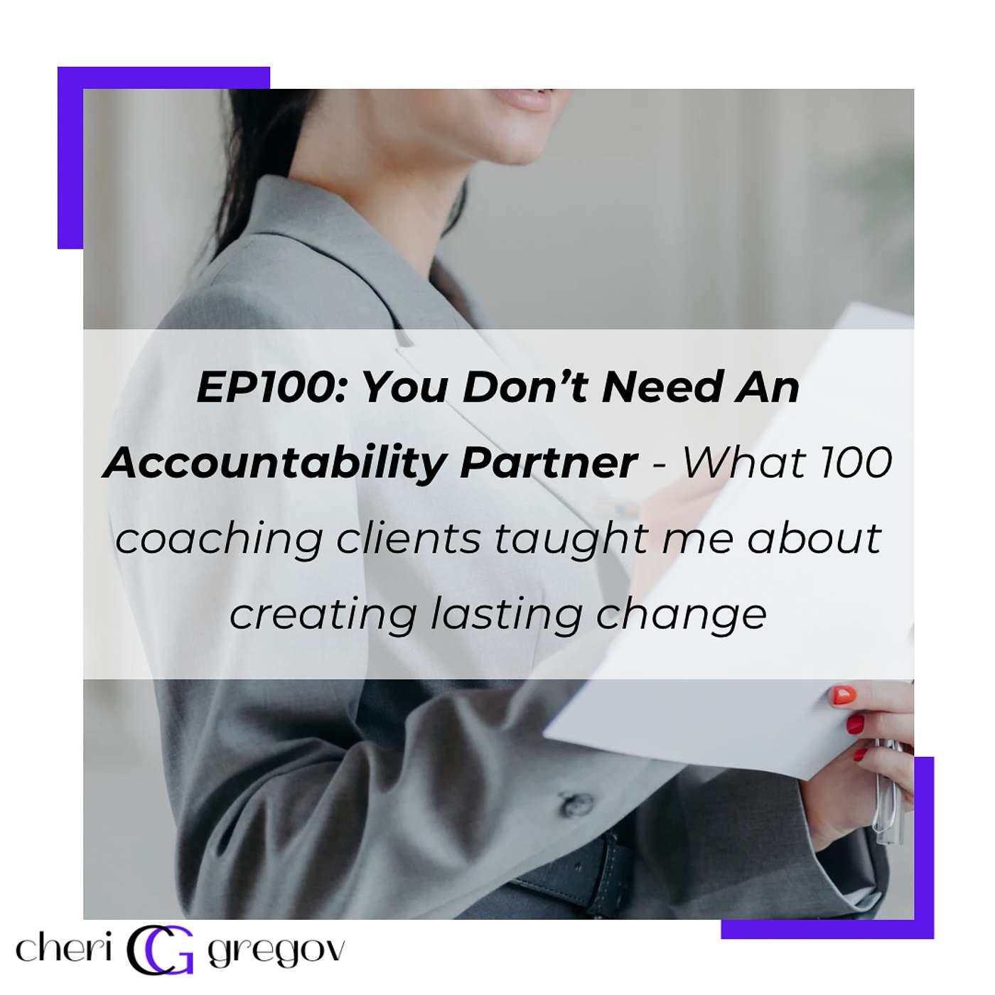 You Don't Need An Accountability Partner episode artwork