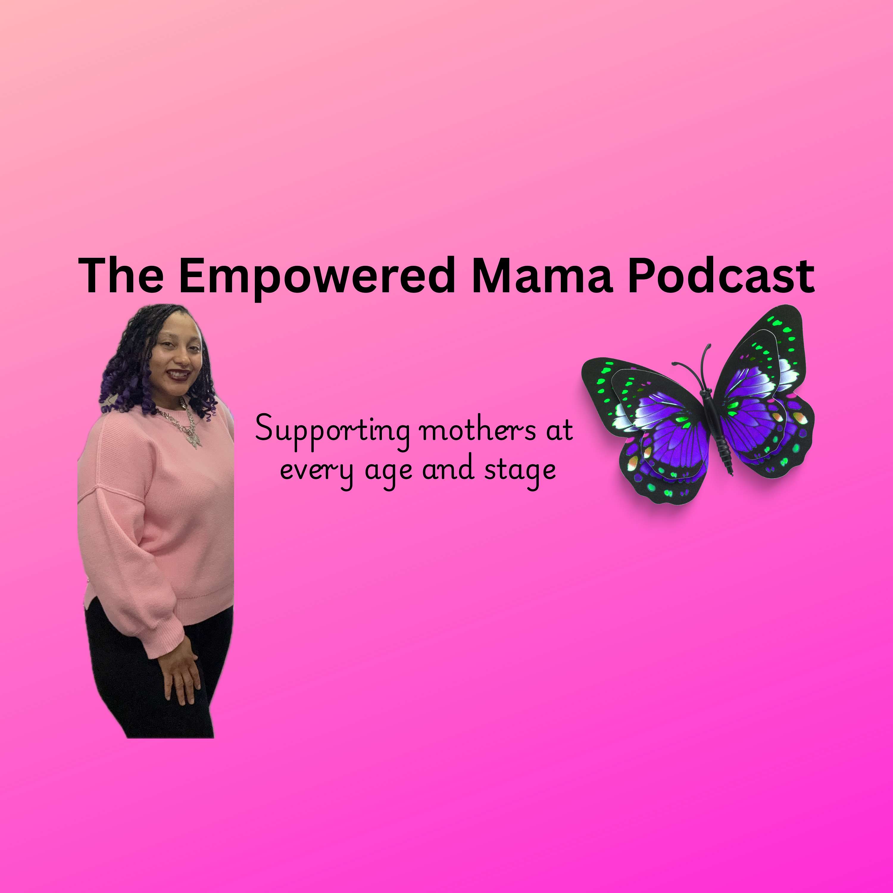 The Empowered Mama Podcast cover art