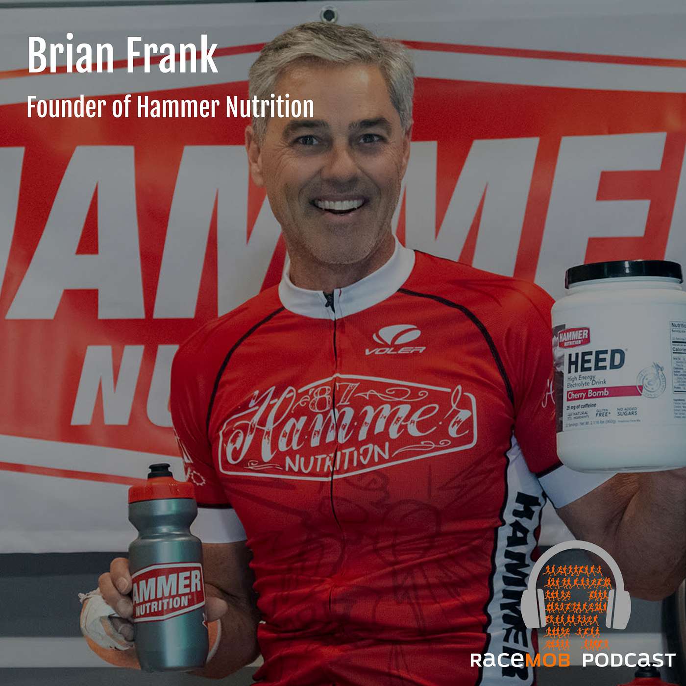 Hammering Down Your Hydration Plan with Hammer Nutrition Founder Brian Frank - Part 2