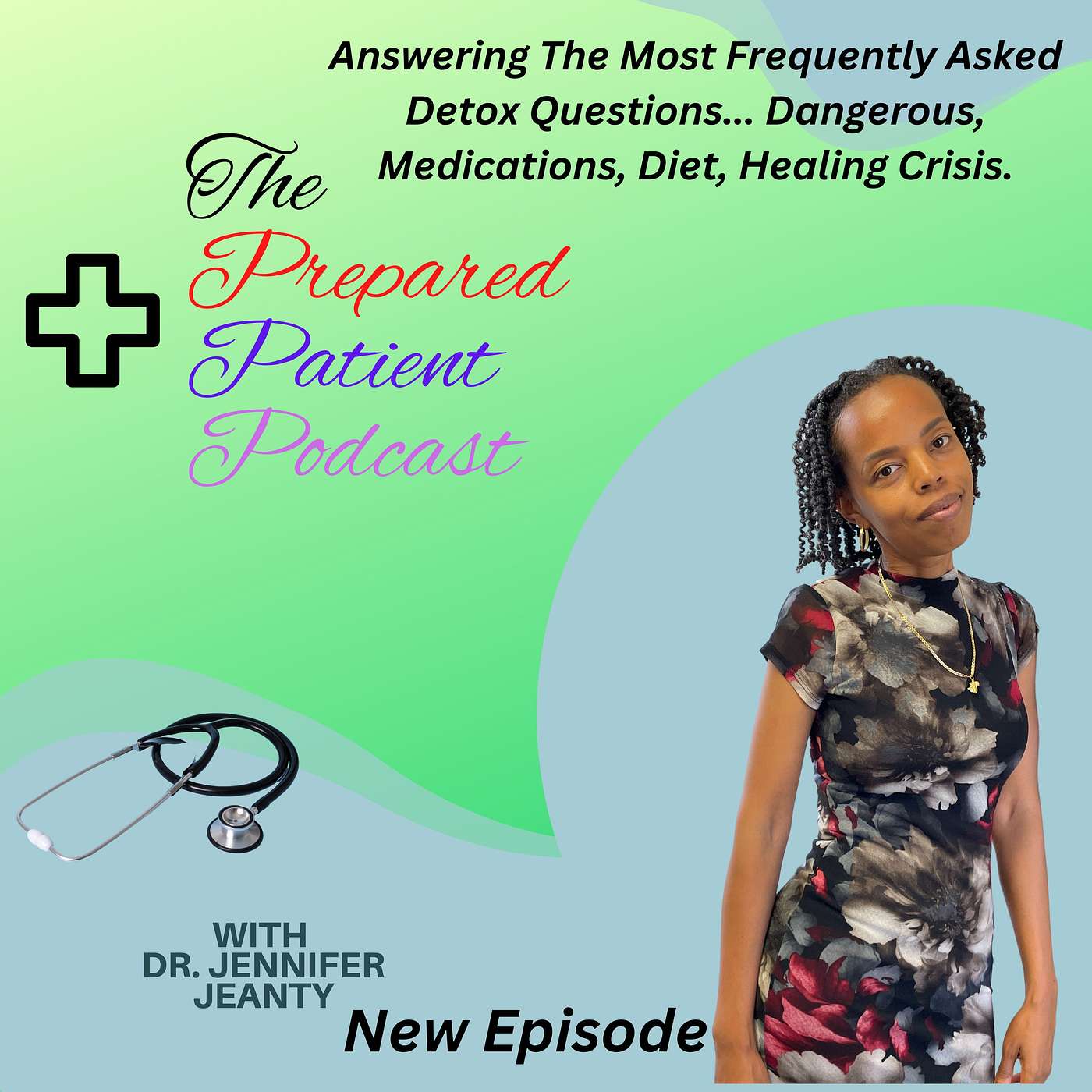 Answering The Most Frequently Asked Detox Questions... Dangerous, Medications, Diet, Healing Crisis. episode artwork