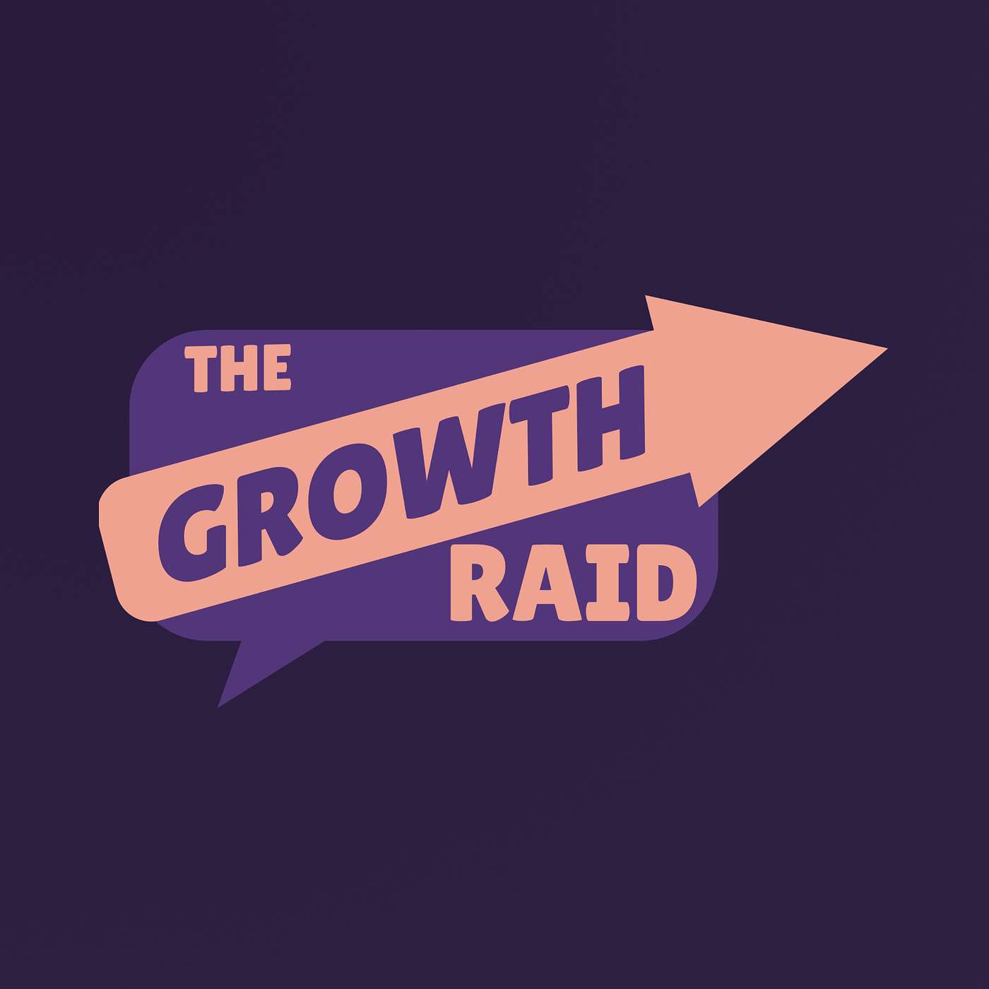 The Growth Raid