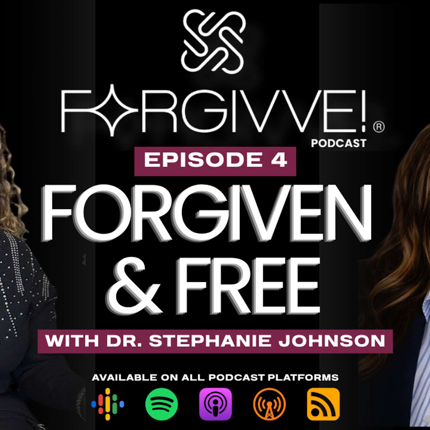 God’s Gentle Plan 🙏🏾 | Finding Him in Your Toughest Moments ft. Dr. Stephanie Johnson | Forgivve Podcast S4 Ep. 4 episode artwork