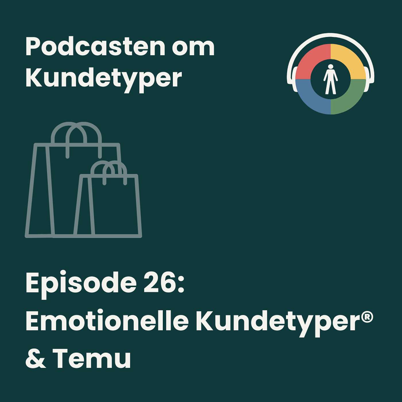 Podcasten om Kundetyper