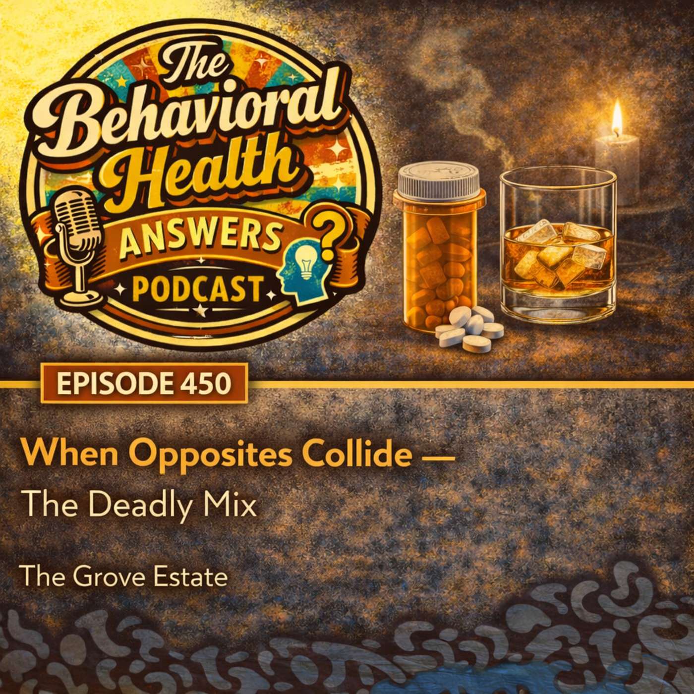 Episode 450: When Opposites Collide - The Deadly Mix | The Grove Estate episode artwork