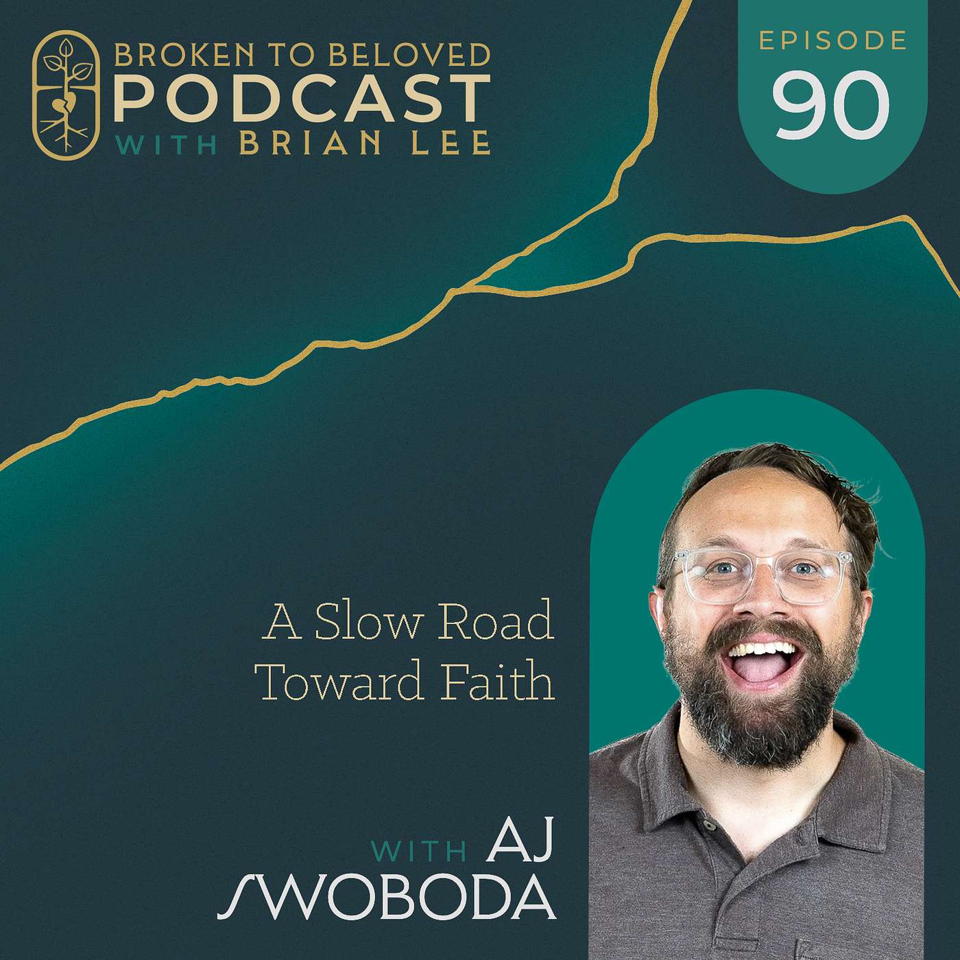 090: A Slow Road Toward Faith with AJ Swoboda episode artwork
