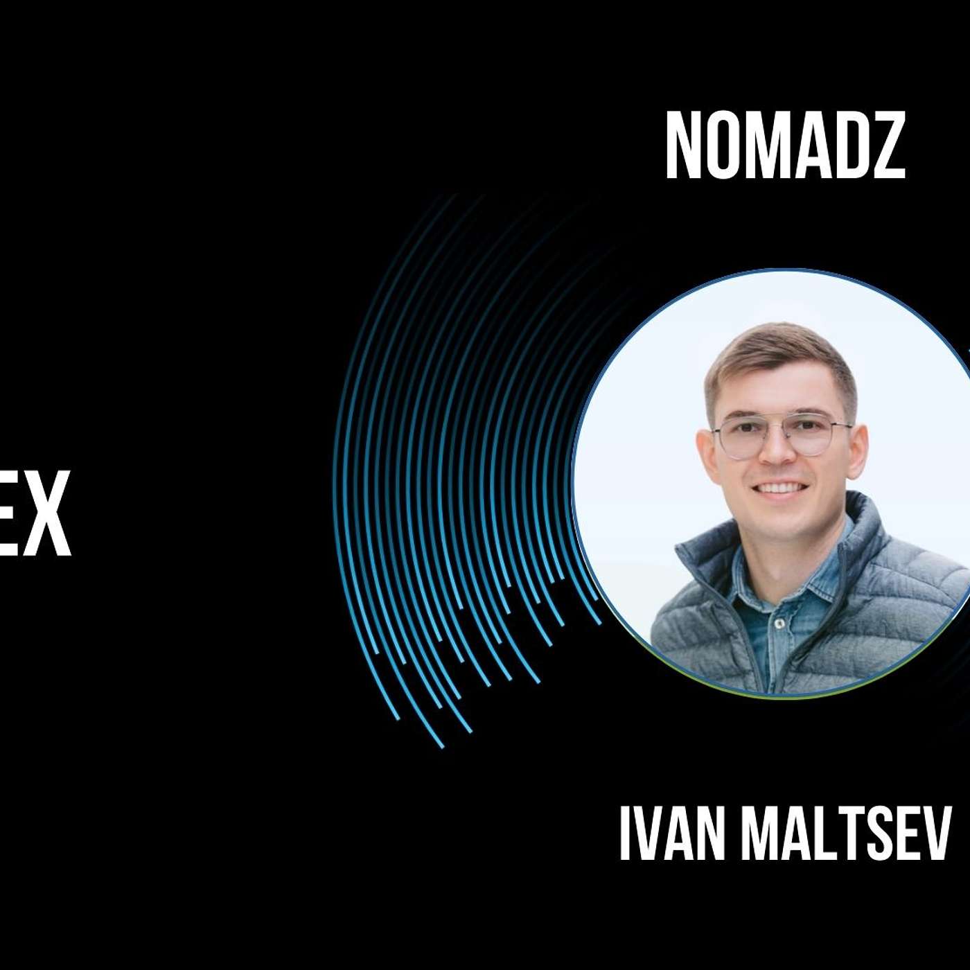 🌍 Building the Future of Travel on Solana | Ivan Maltsev (Nomadz) episode artwork