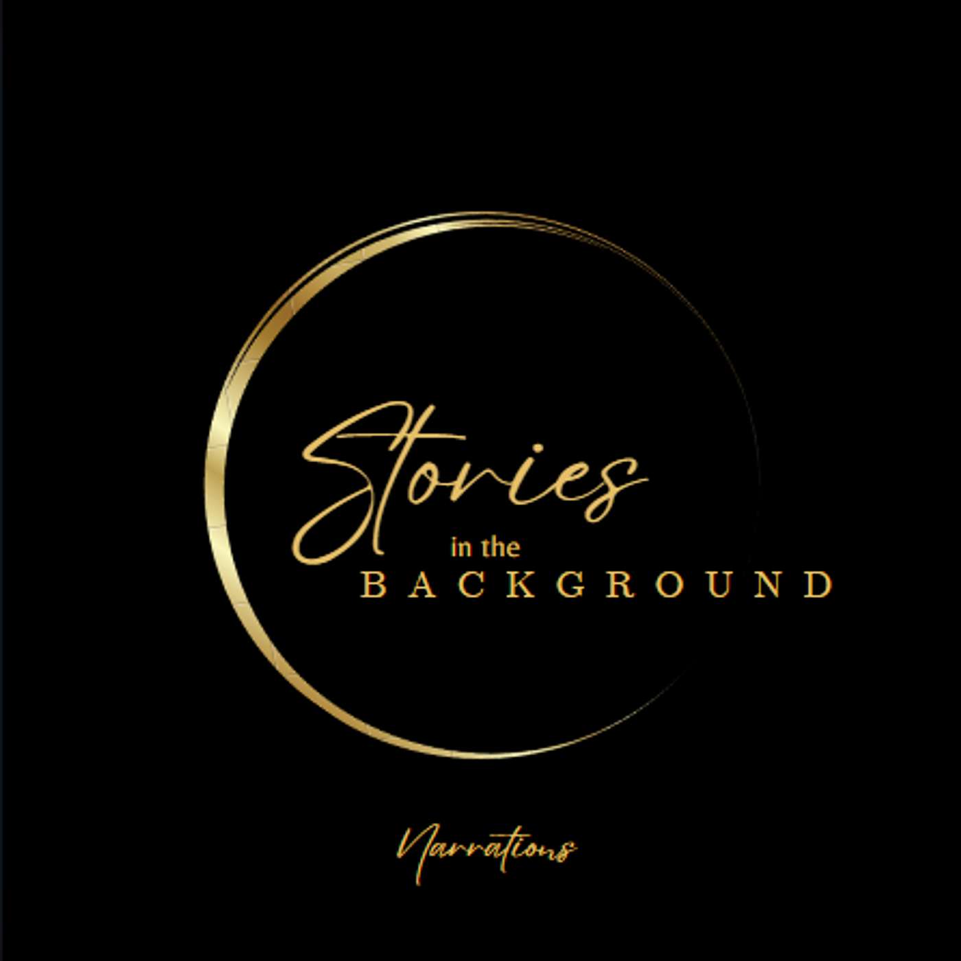 Stories in the Background - Narrations
