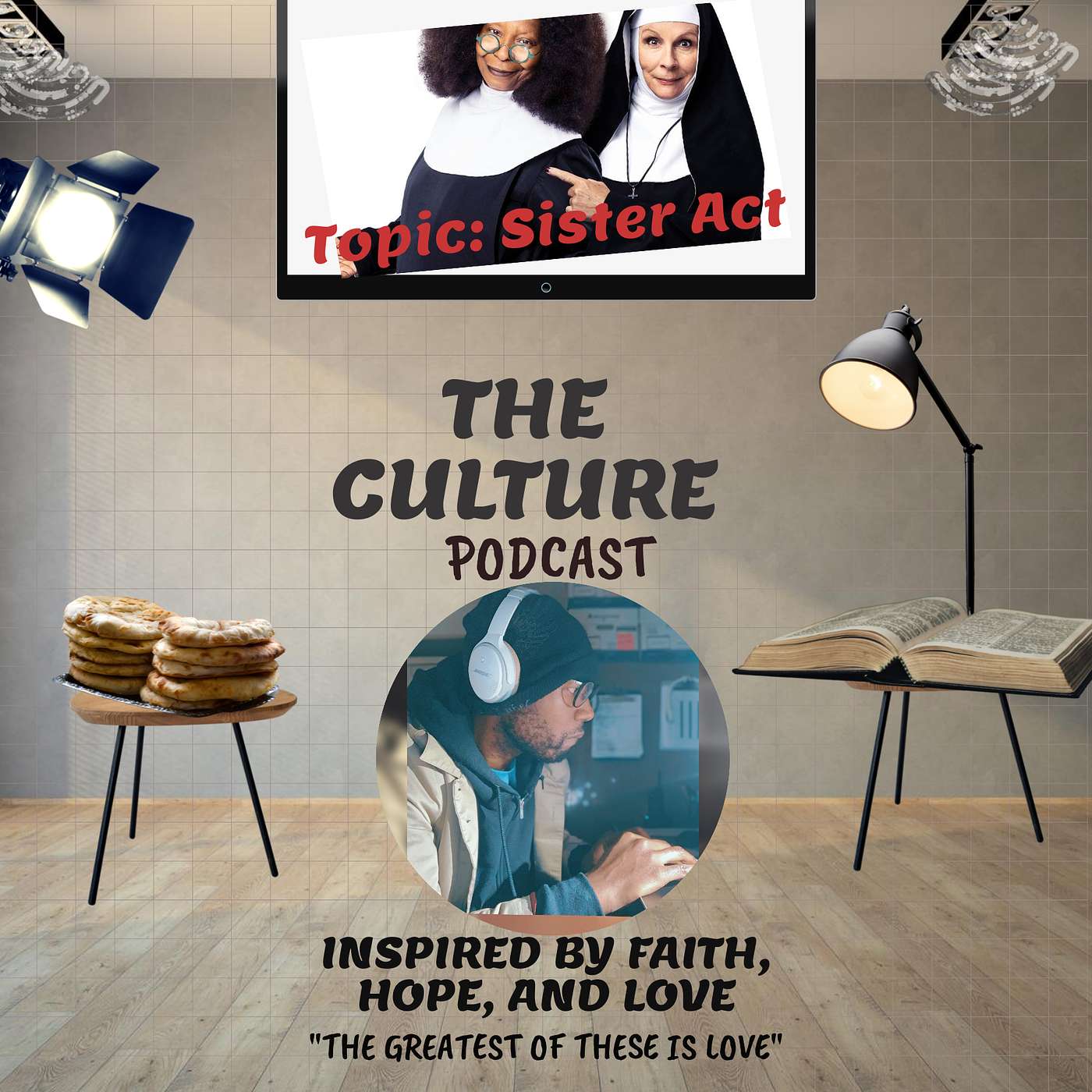 The Culture Podcast inspired by Faith, Hope, & Love