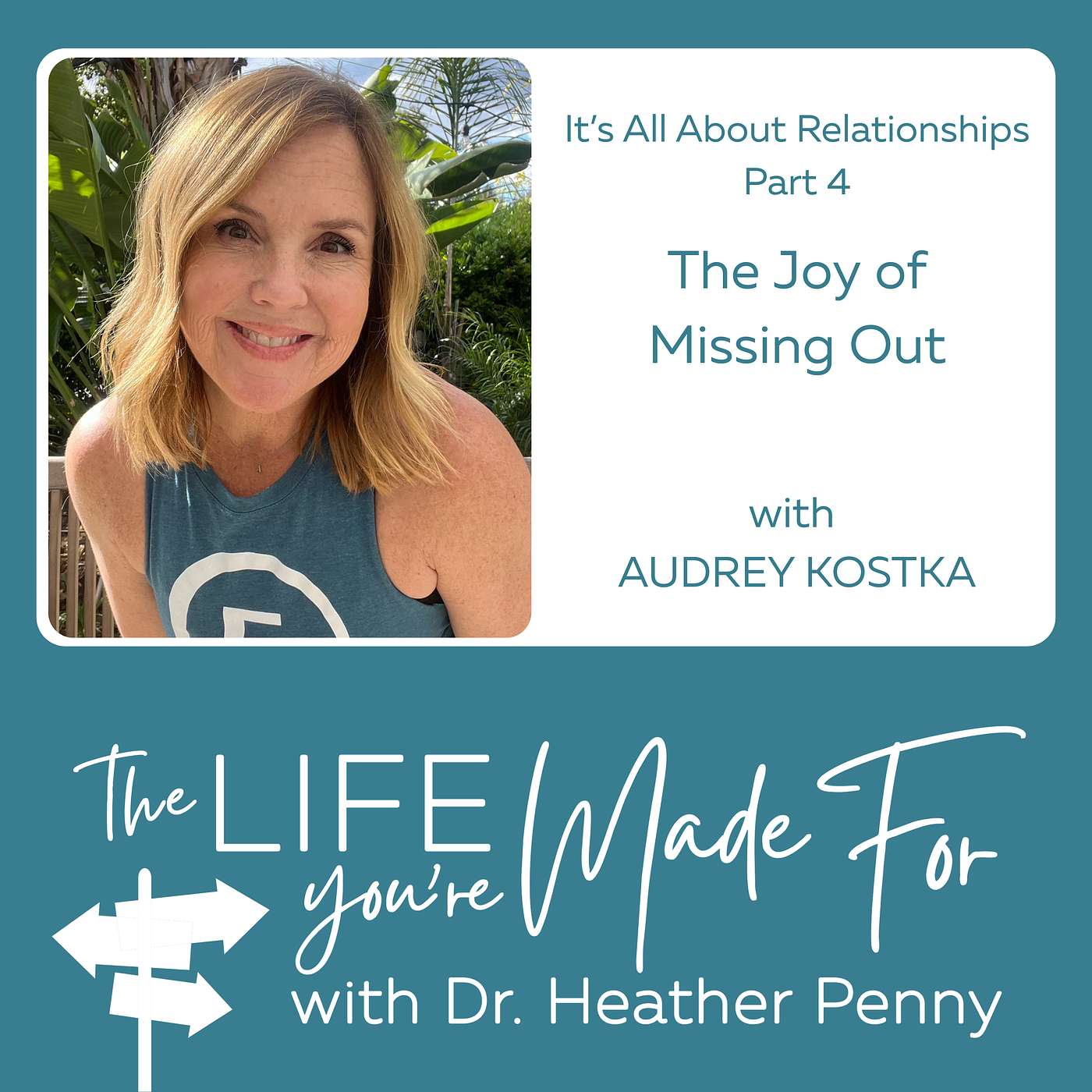 The Life You\'re Made For with Dr. Heather Penny