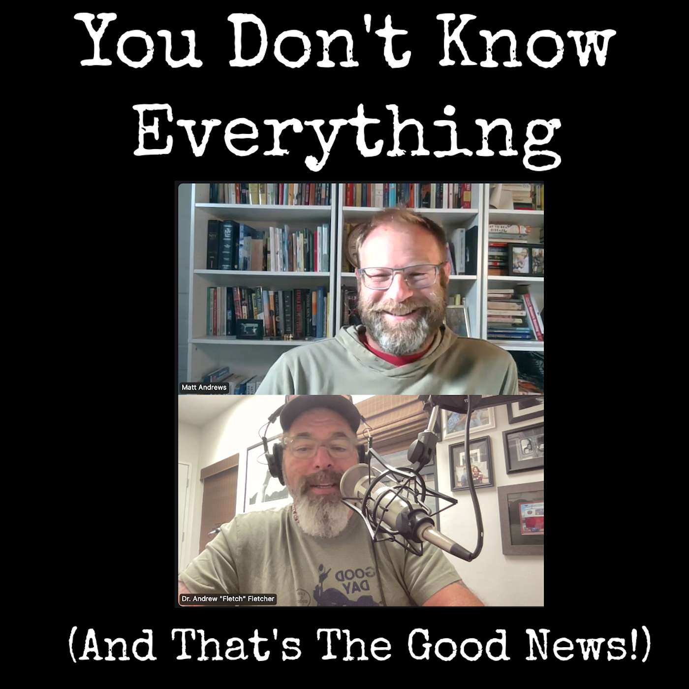 You Don't Know Everything - And That's The Point You Don't Know Everything - And That's The Point