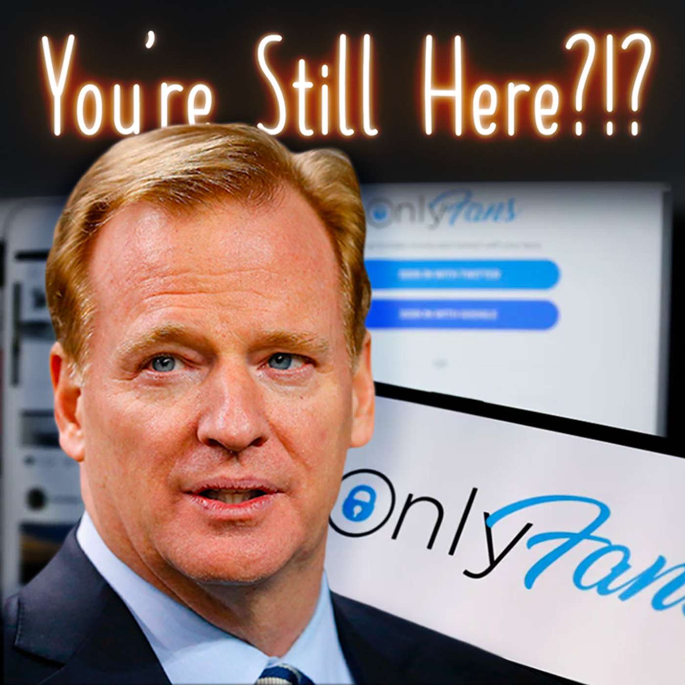 You\'re Still Here?!?