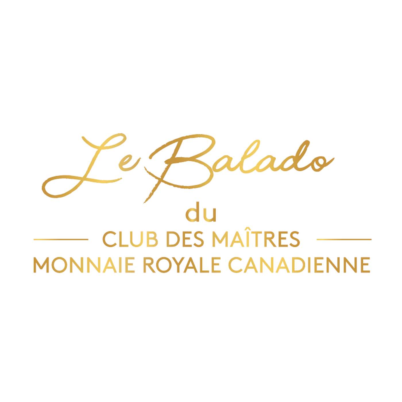 Balado du Club des Maîtres de la Monnaie royale canadienne