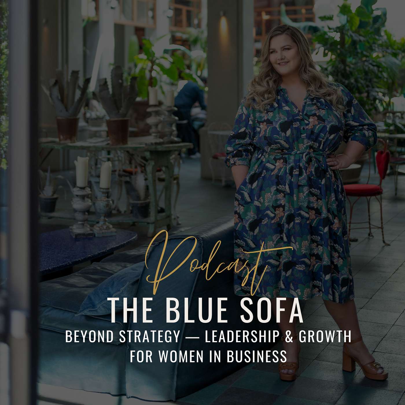 The Blue Sofa: Beyond Strategy — Leadership & Growth for Women in Business