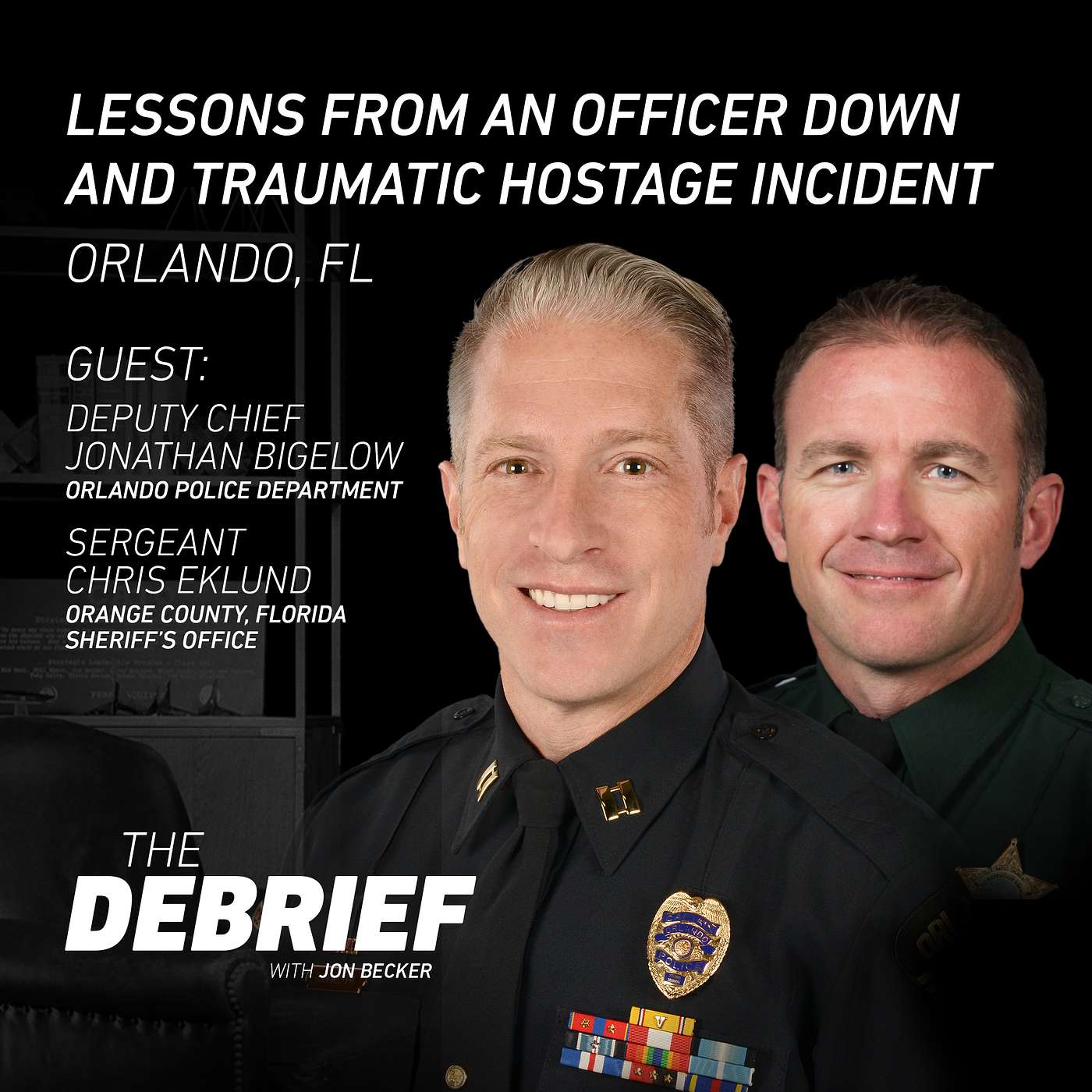 Lessons From an Officer Down and Traumatic Hostage Incident - Orlando, FL