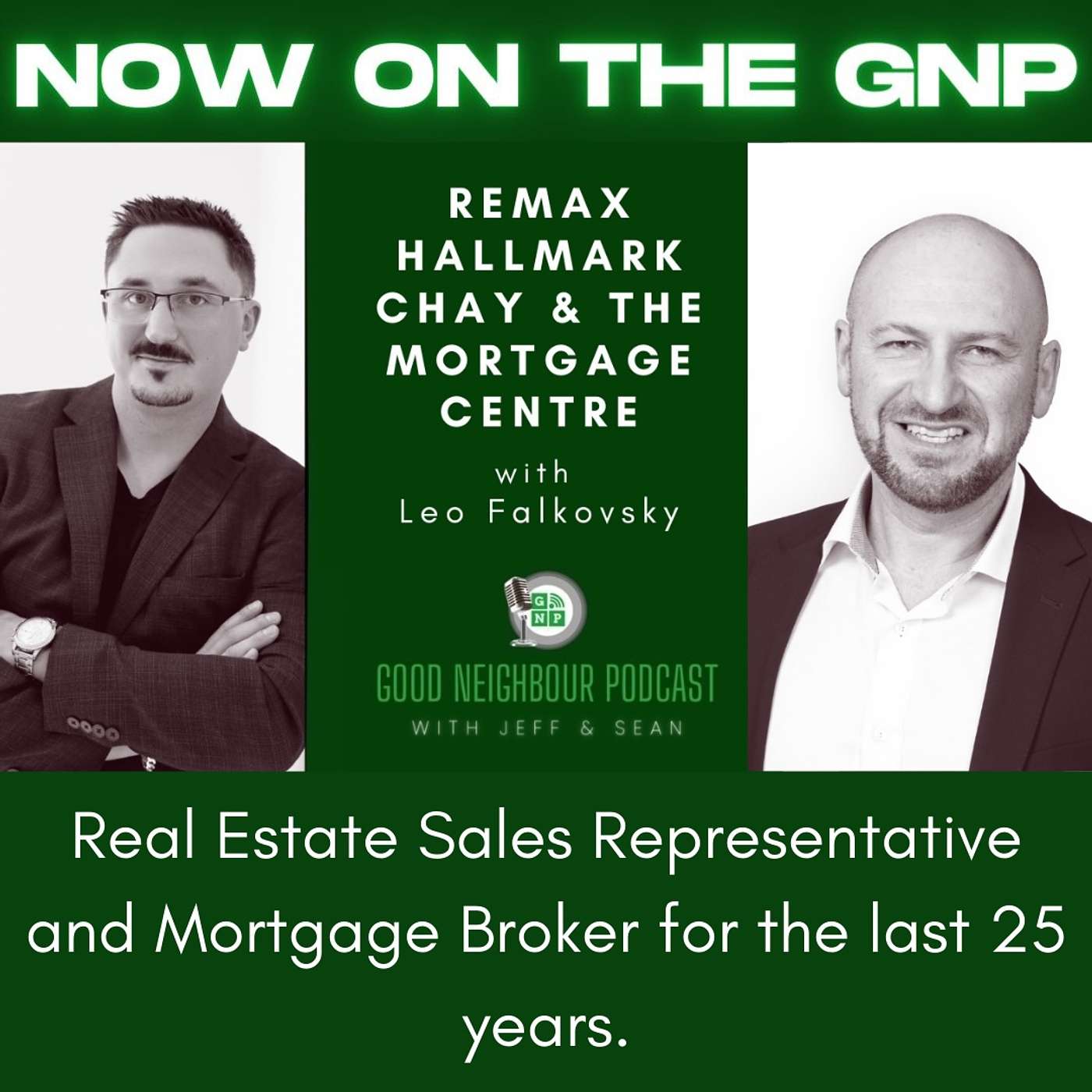 Good Neighbour Podcast with Jeff and Sean